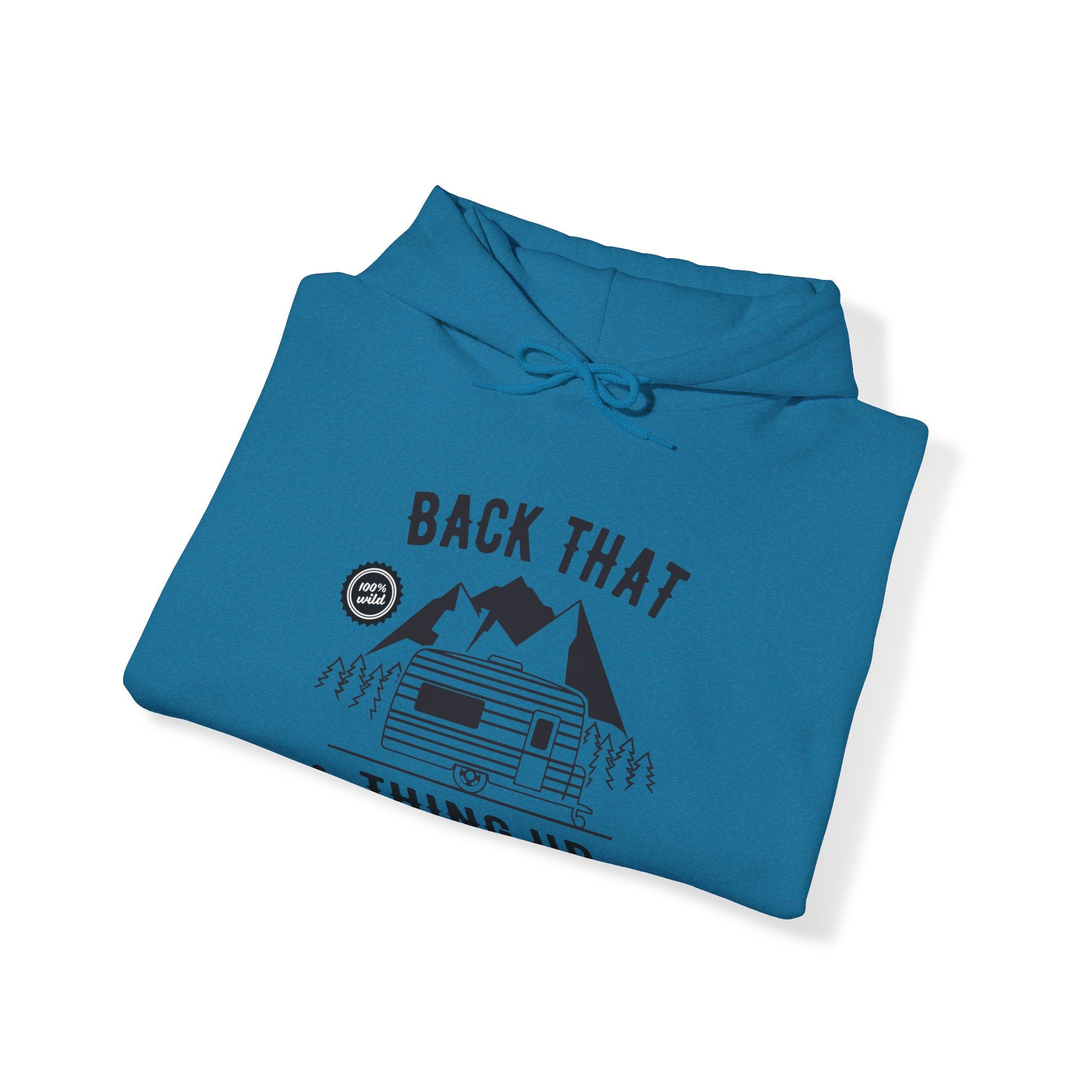 "Back That Thing Up" Unisex Heavy Blend™ Hooded Sweatshirt