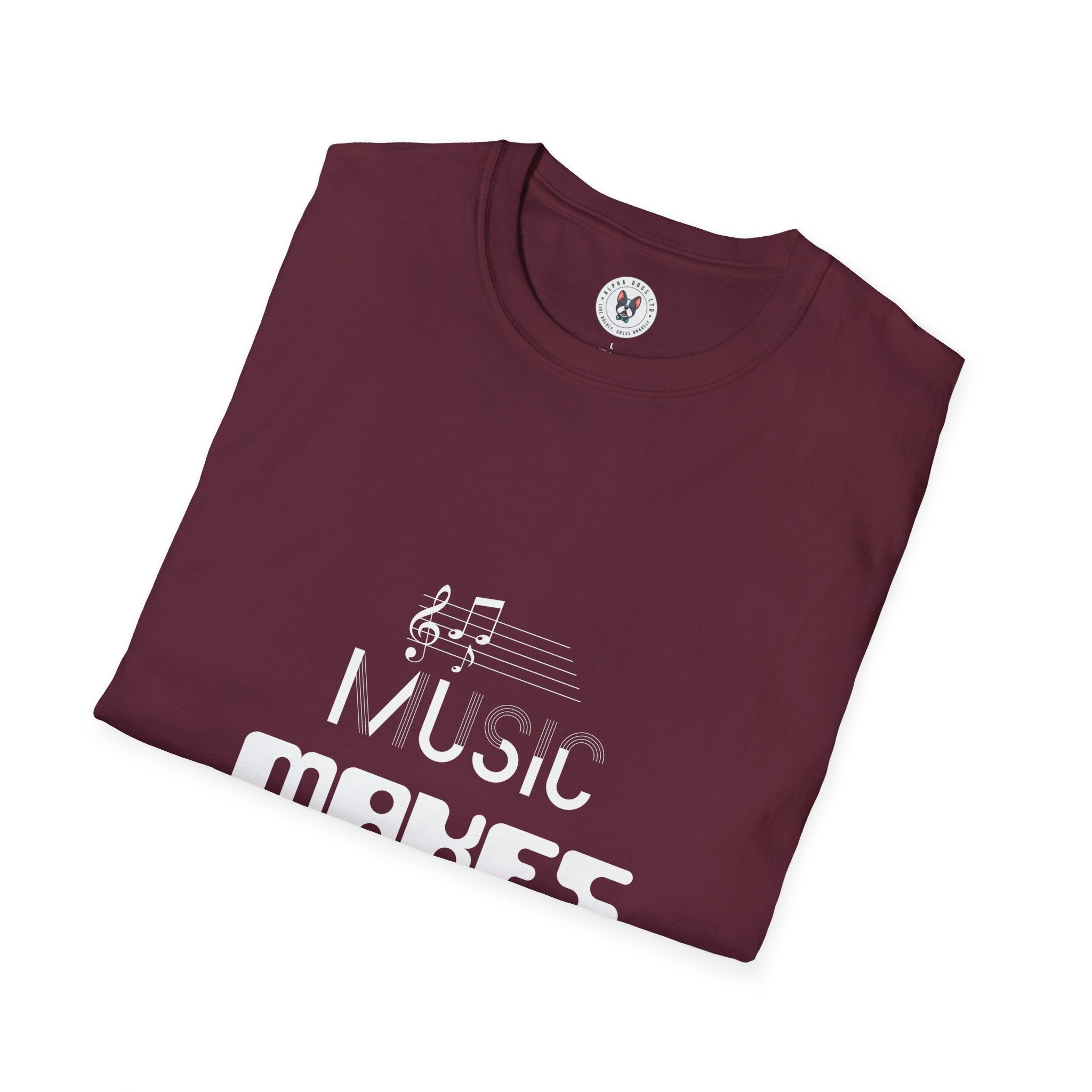 "Music Makes Everything Better"  Unisex Soft style T-Shirt