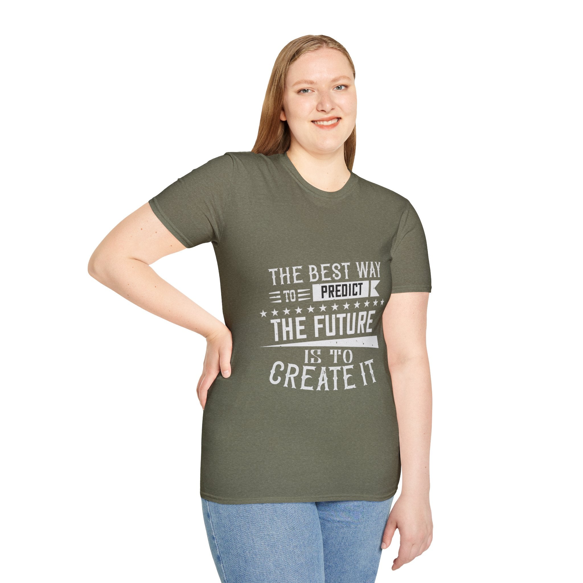 "The best way to predict the future is to create it" Unisex Soft style T-Shirt