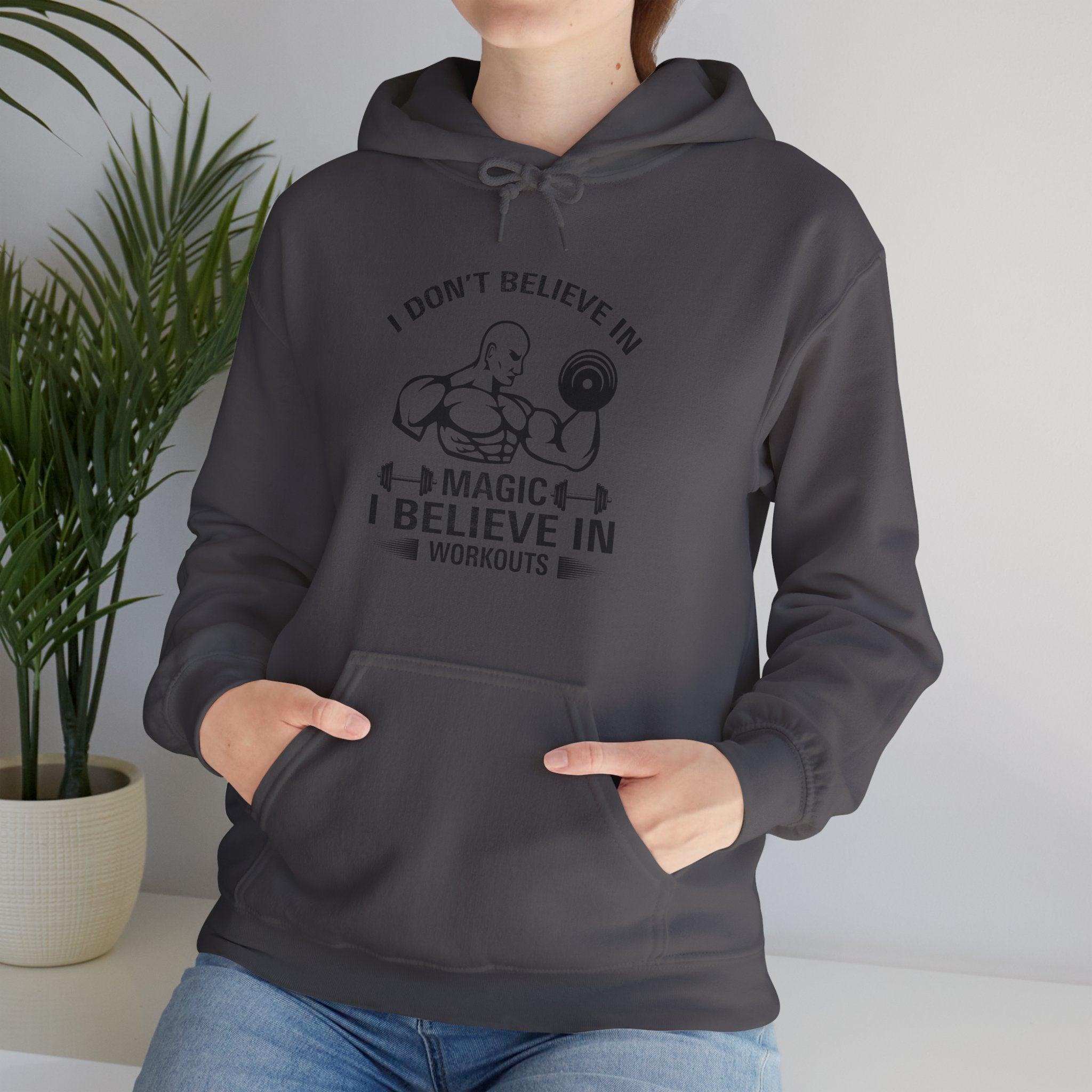 "I Don't Believe In Magic I Believe In Workouts" Unisex Heavy Blend™ Hooded Sweatshirt