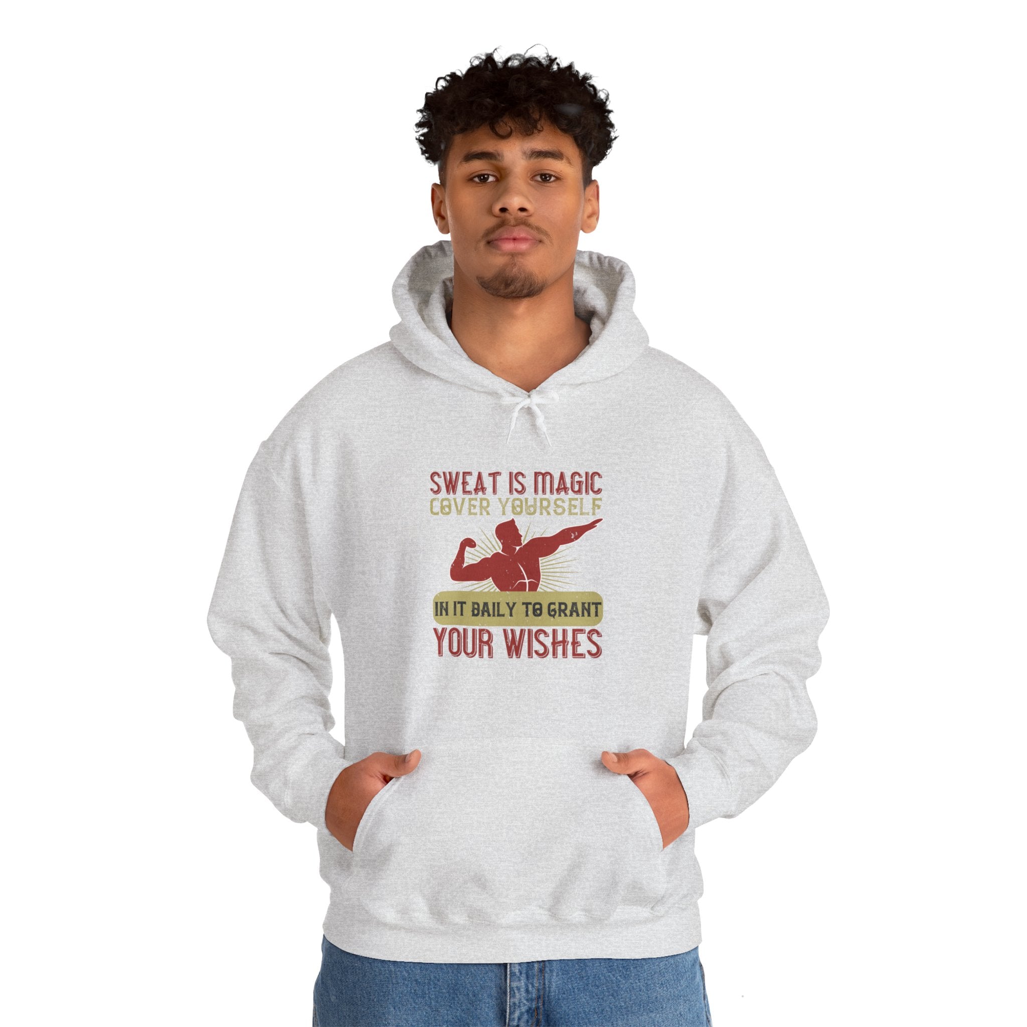 "Sweat is magic Cover yourself in it daily to grant your wishes"  Unisex Heavy Blend™ Hooded Sweatshirt