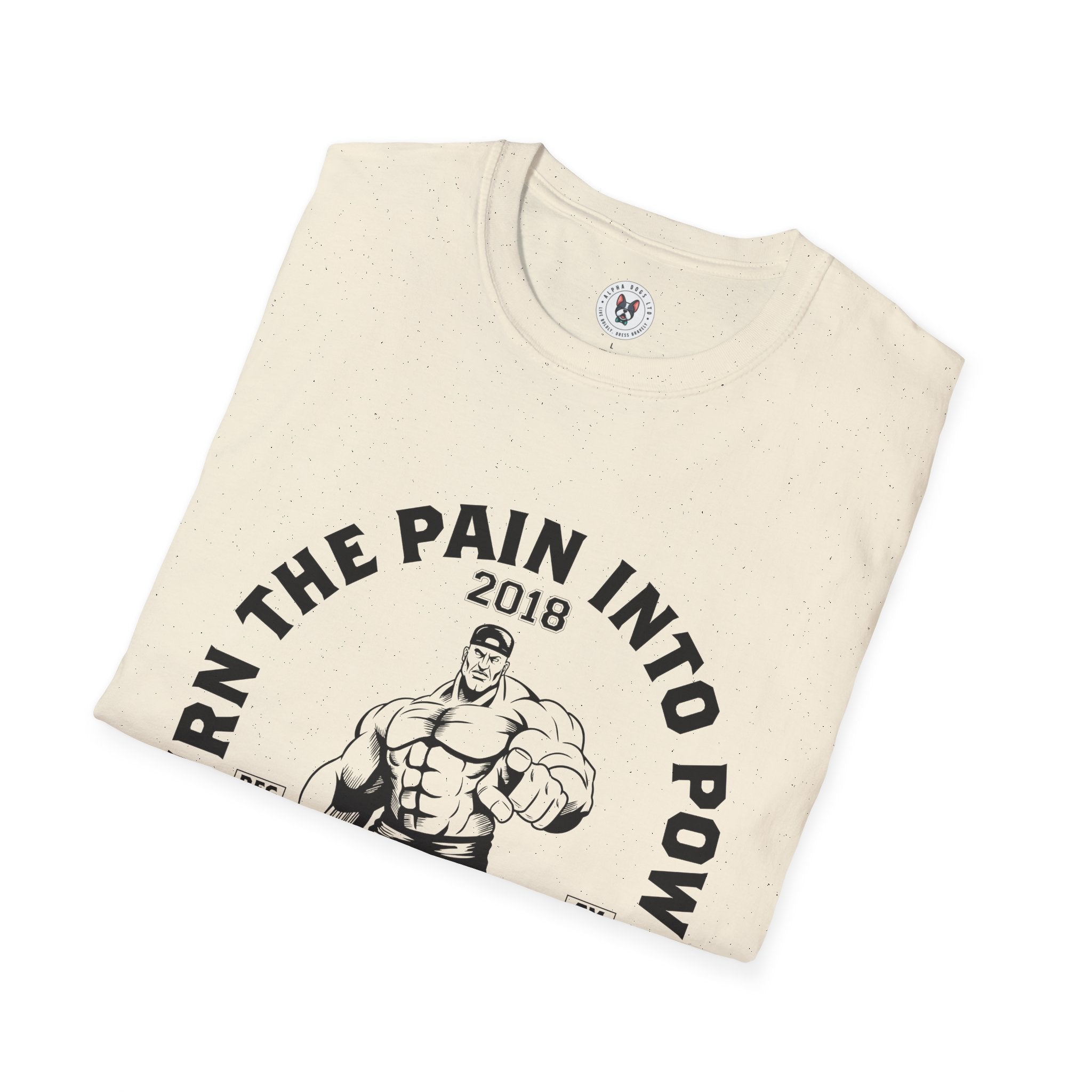 "Turn The Pain Into Power" Unisex Soft style T-Shirt