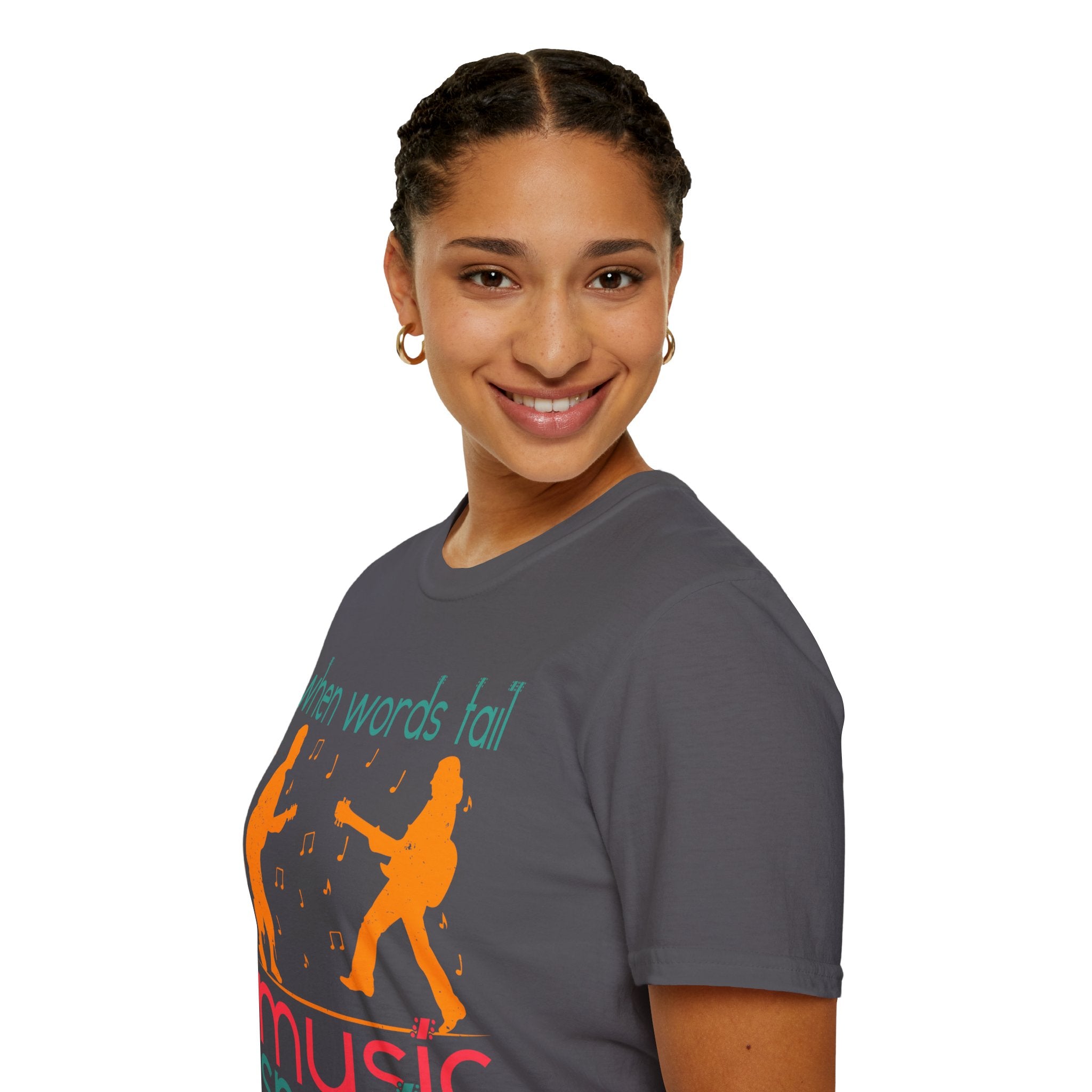 "When Words Fail Music Speaks" Unisex Soft style T-Shirt