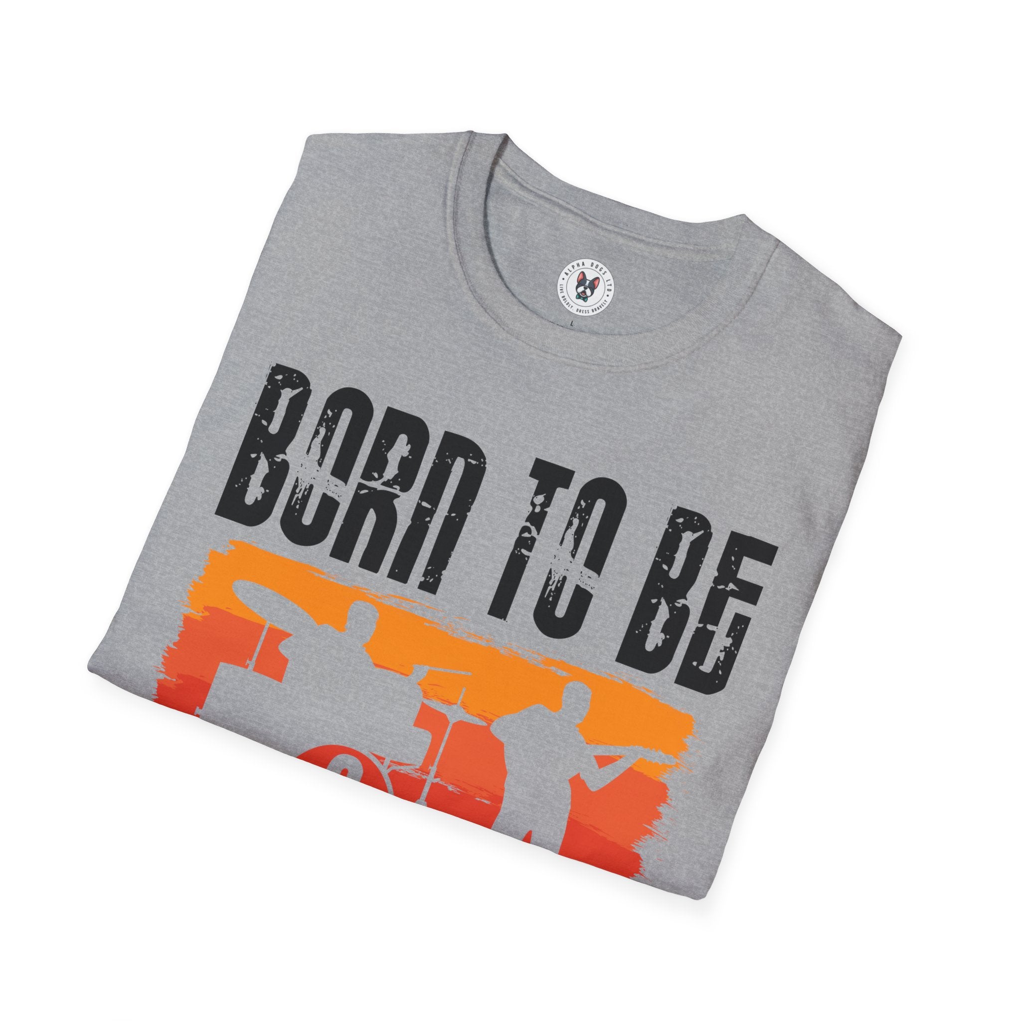 "Born To Be Musician"  Unisex Soft style T-Shirt