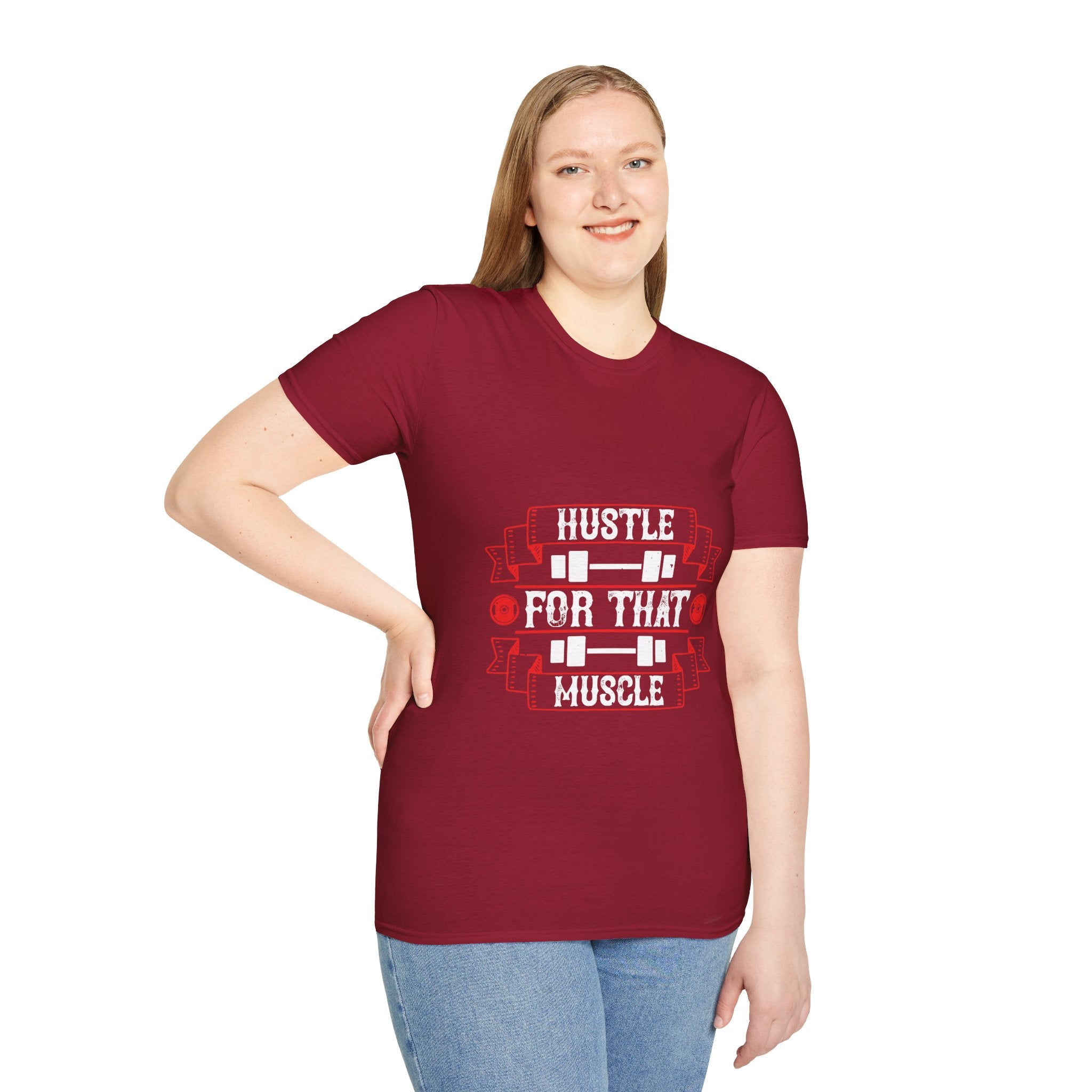 "Hustle For That Muscle"  Unisex Soft style T-Shirt