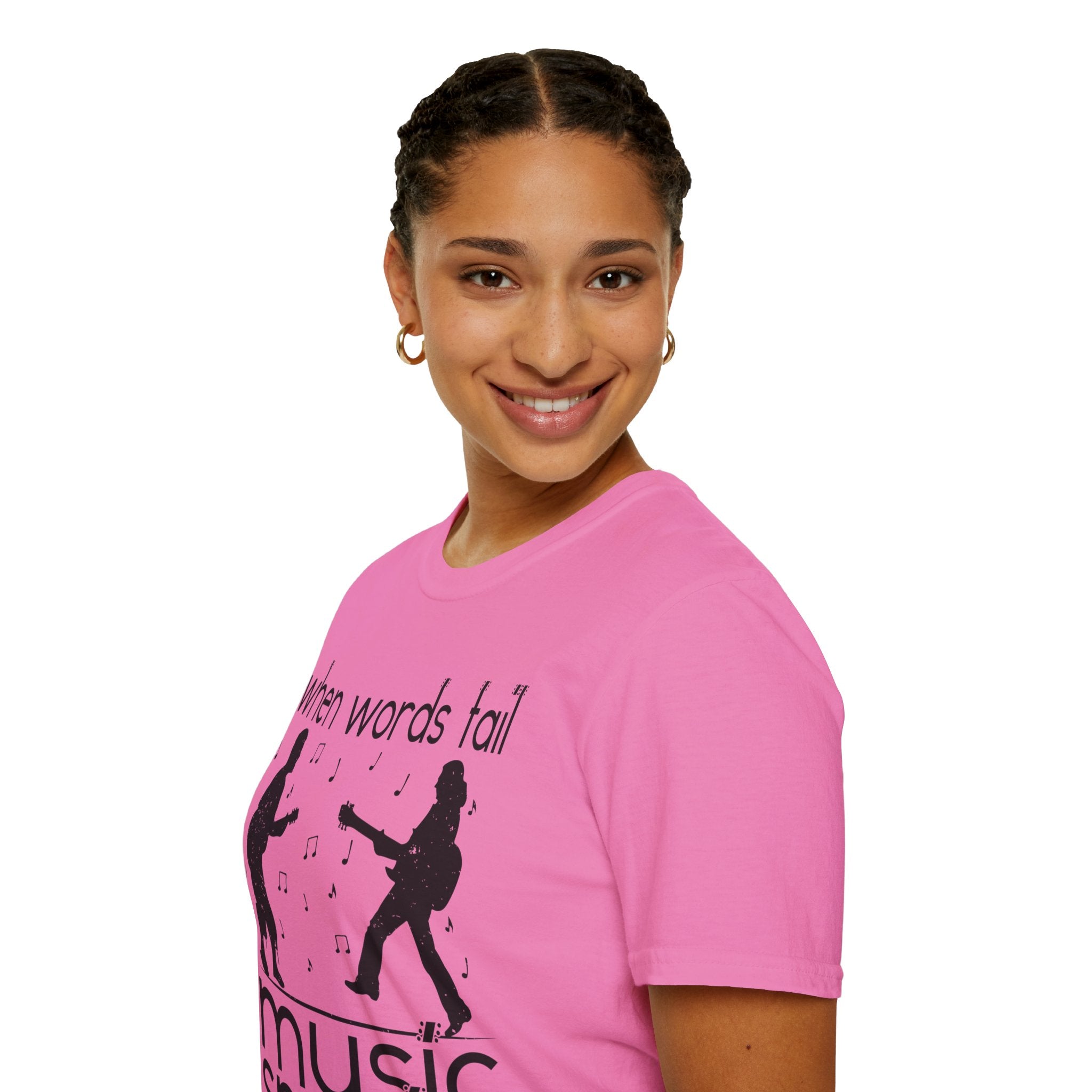 "When Words Fail Music Speaks" Unisex Soft style T-Shirt