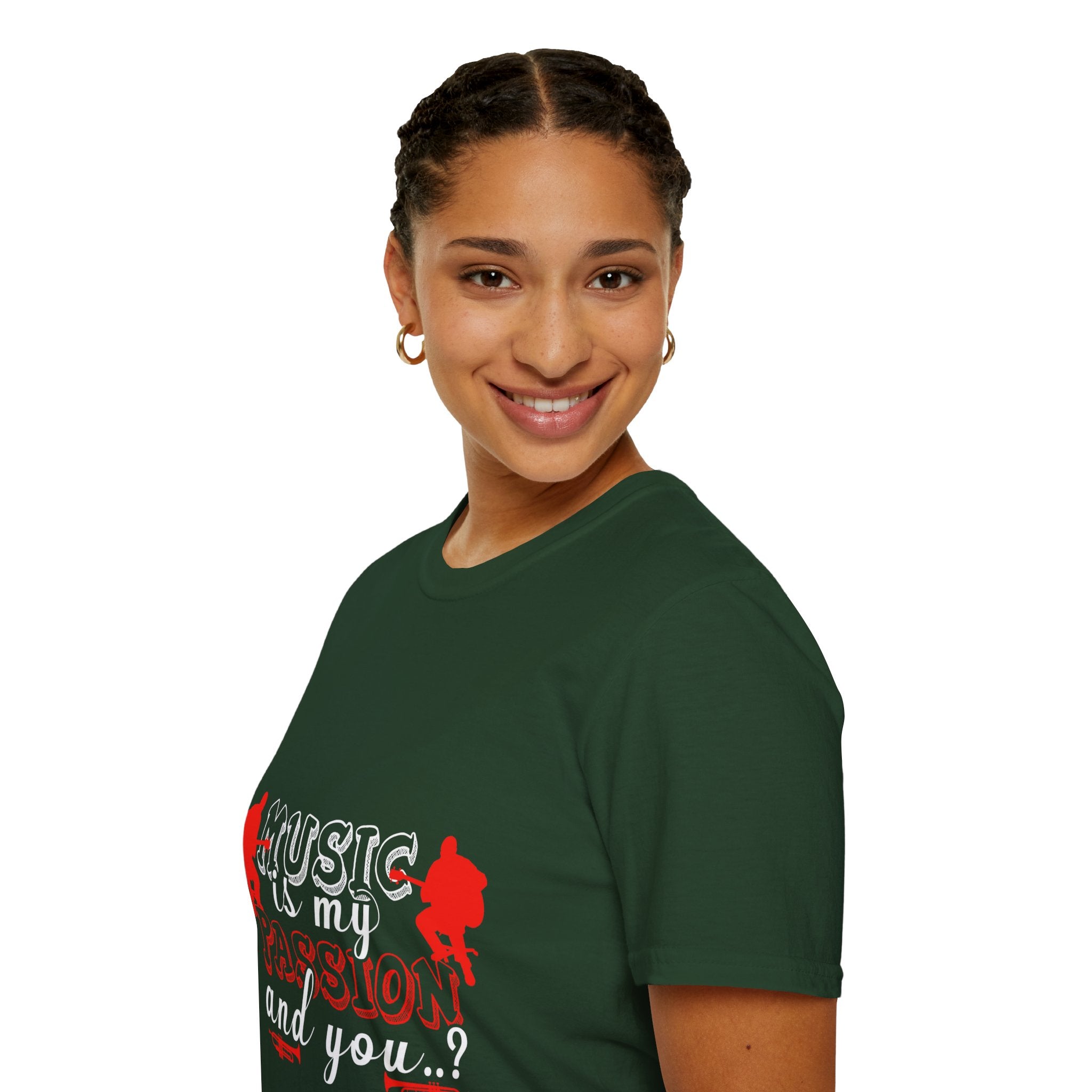 "Music Is My Passion And You" Unisex Soft style T-Shirt