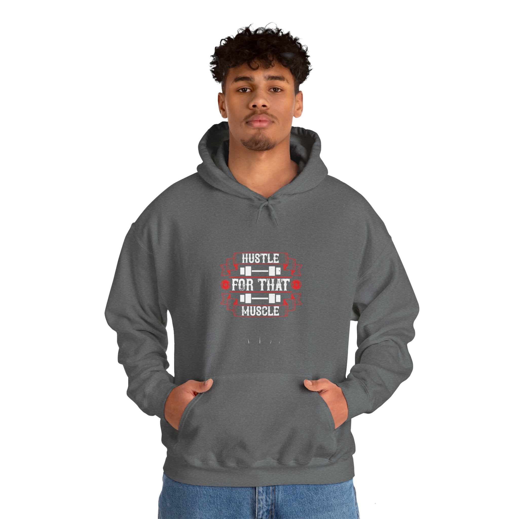 "Hustle For That Muscle" Unisex Heavy Blend™ Hooded Sweatshirt