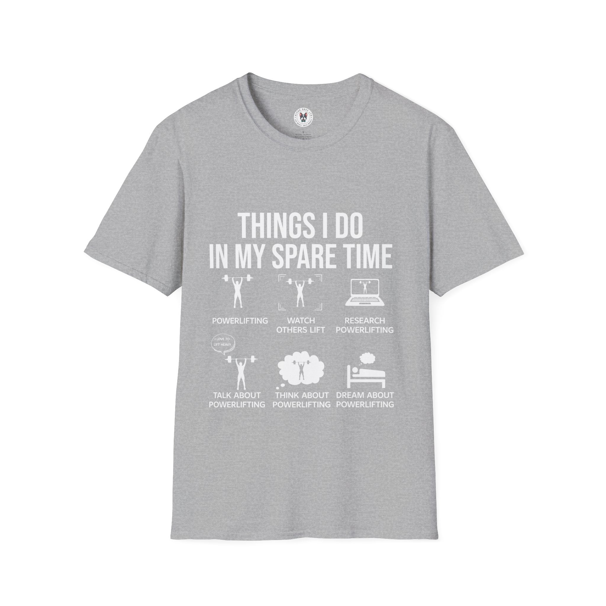 "Things I Do In My Spare Time"  Unisex Soft style T-Shirt