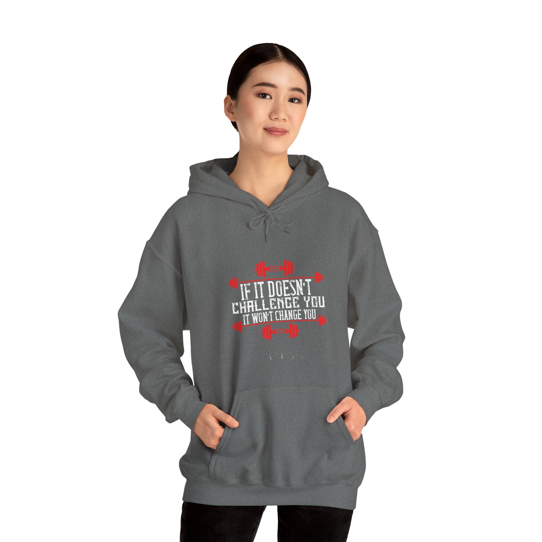 "If Doesn't Challenge You It Won't Change You" Unisex Heavy Blend™ Hooded Sweatshirt