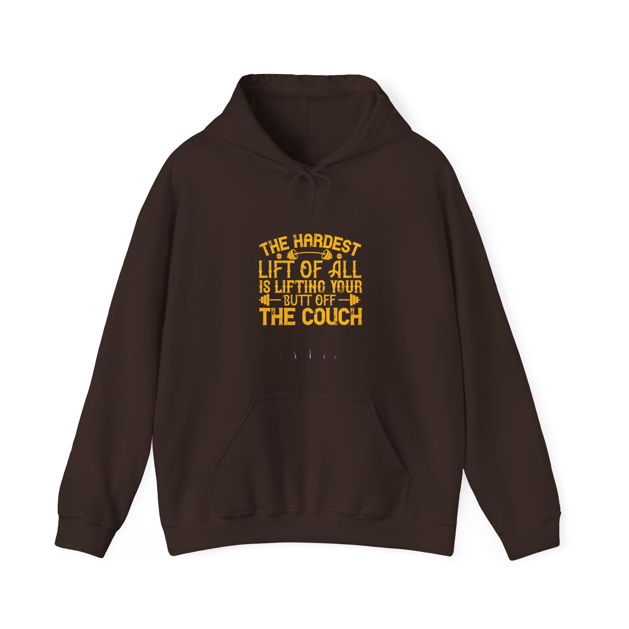 "The hardest lift of all is lifting your butt off the couch"  Unisex Heavy Blend™ Hooded Sweatshirt