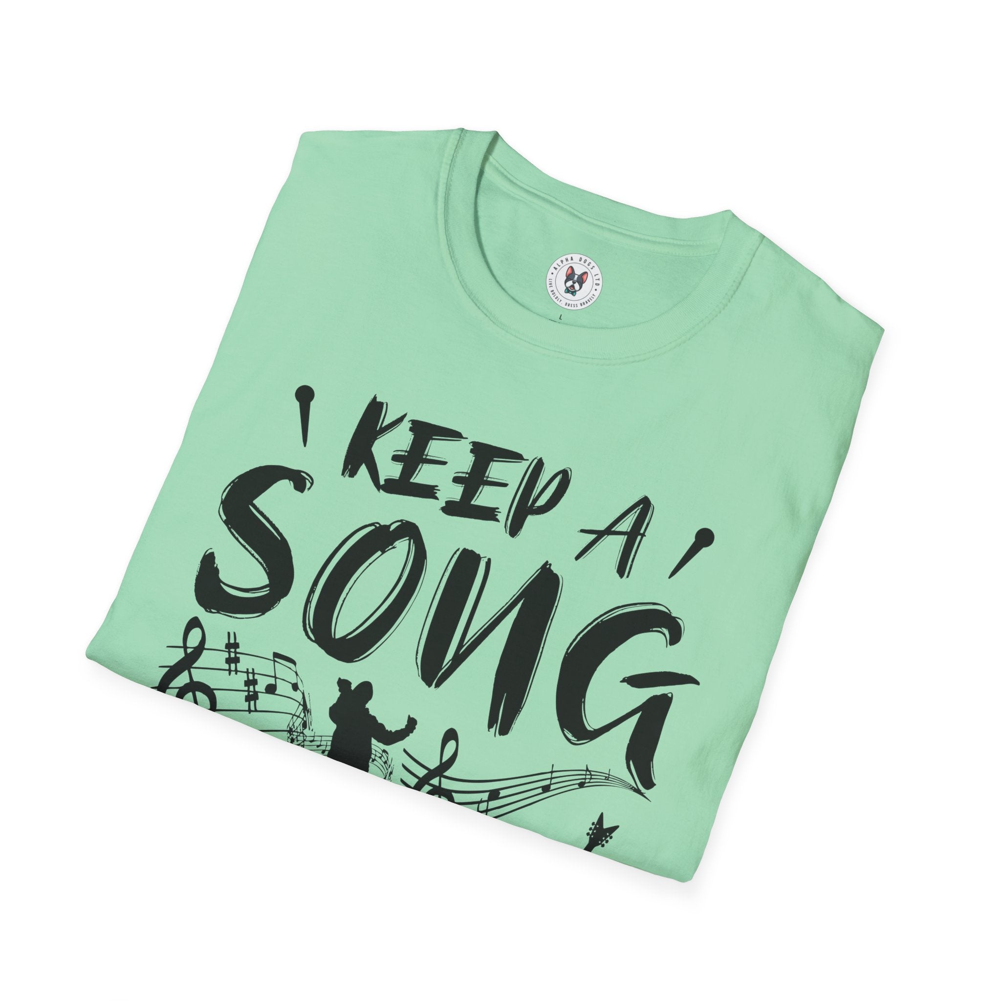 "Keep A Song In Your Heart" Unisex Soft style T-Shirt