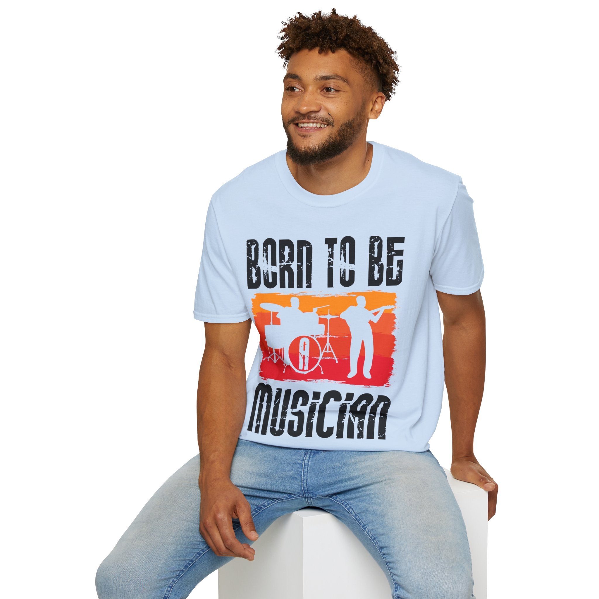 "Born To Be Musician"  Unisex Soft style T-Shirt