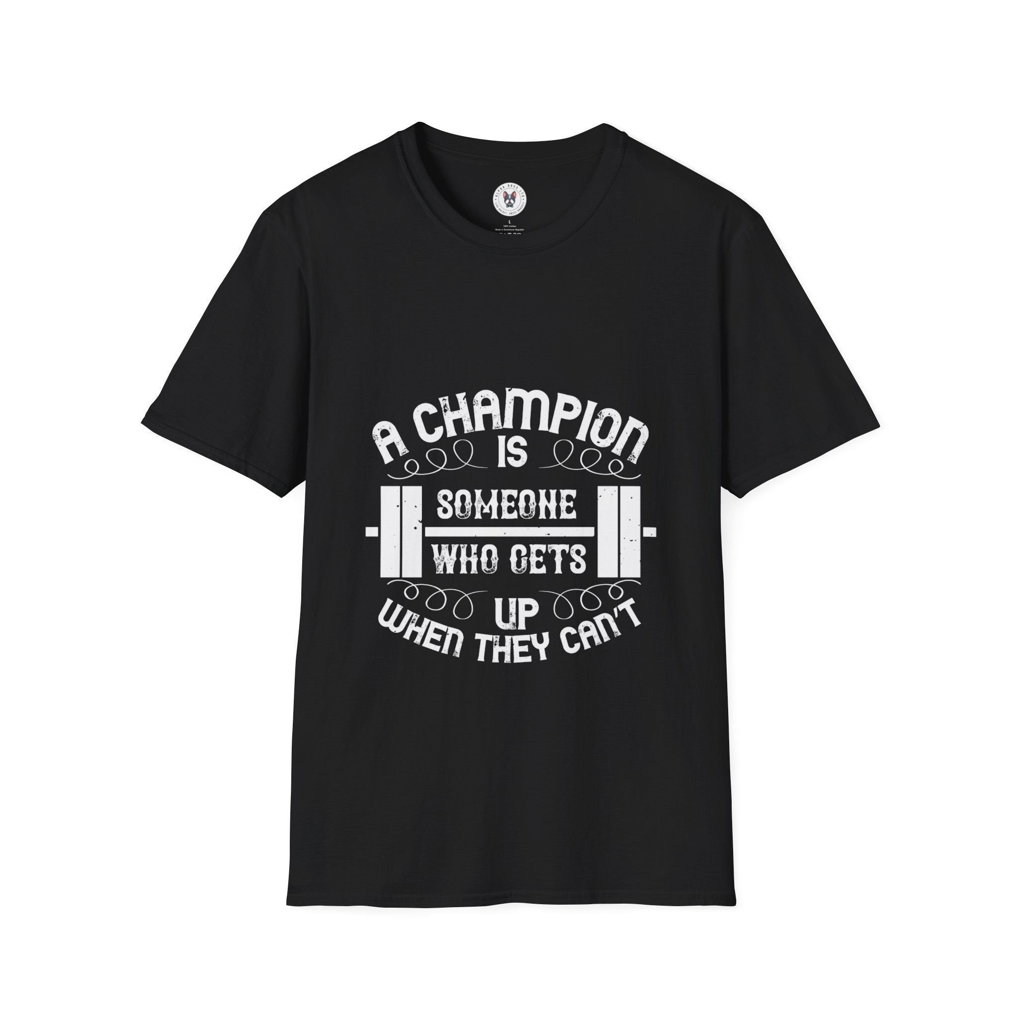 "A Champion Is Someone Who Gets Up When They Can't"  Unisex Soft style T-Shirt