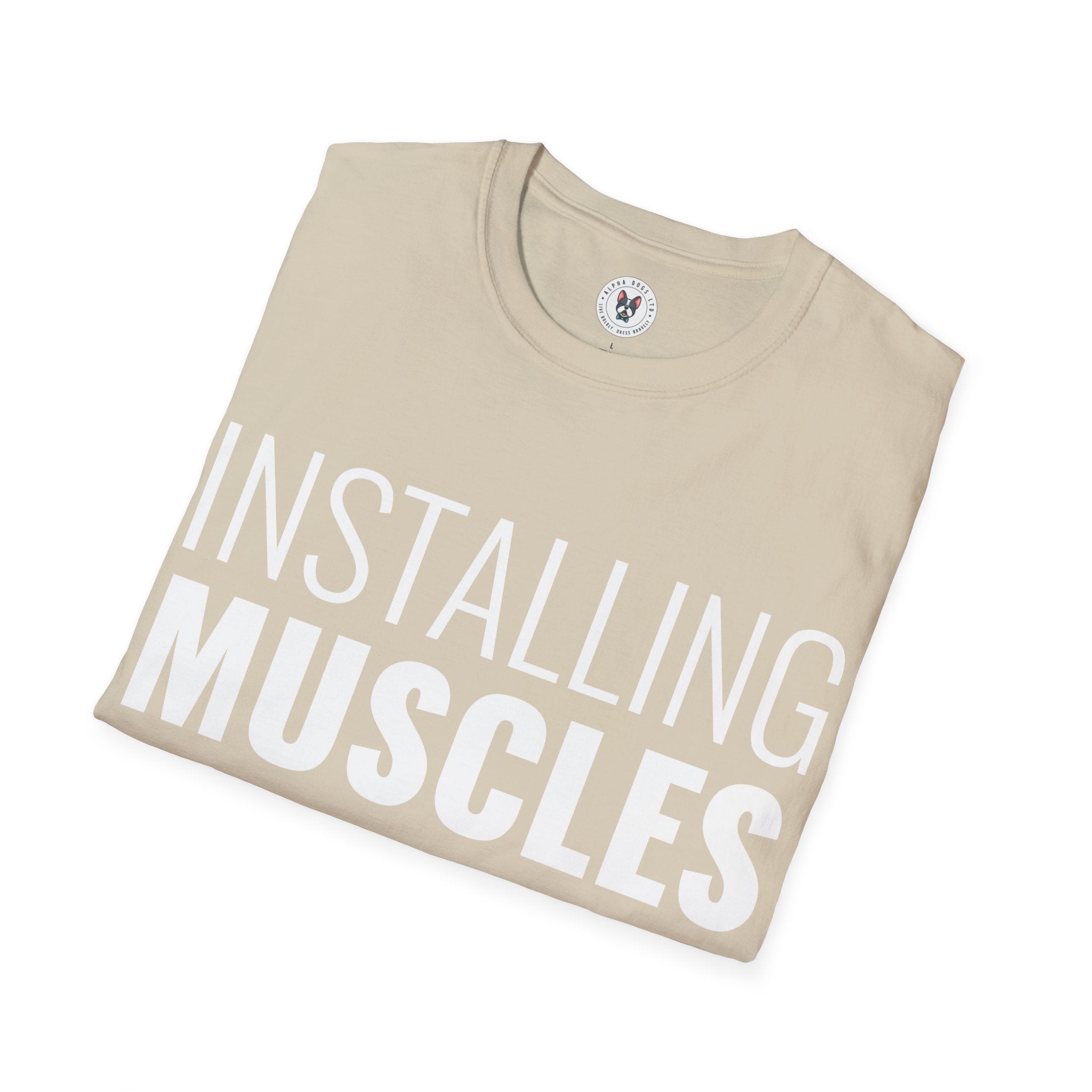 "Installing Muscles" Unisex Soft style T-Shirt