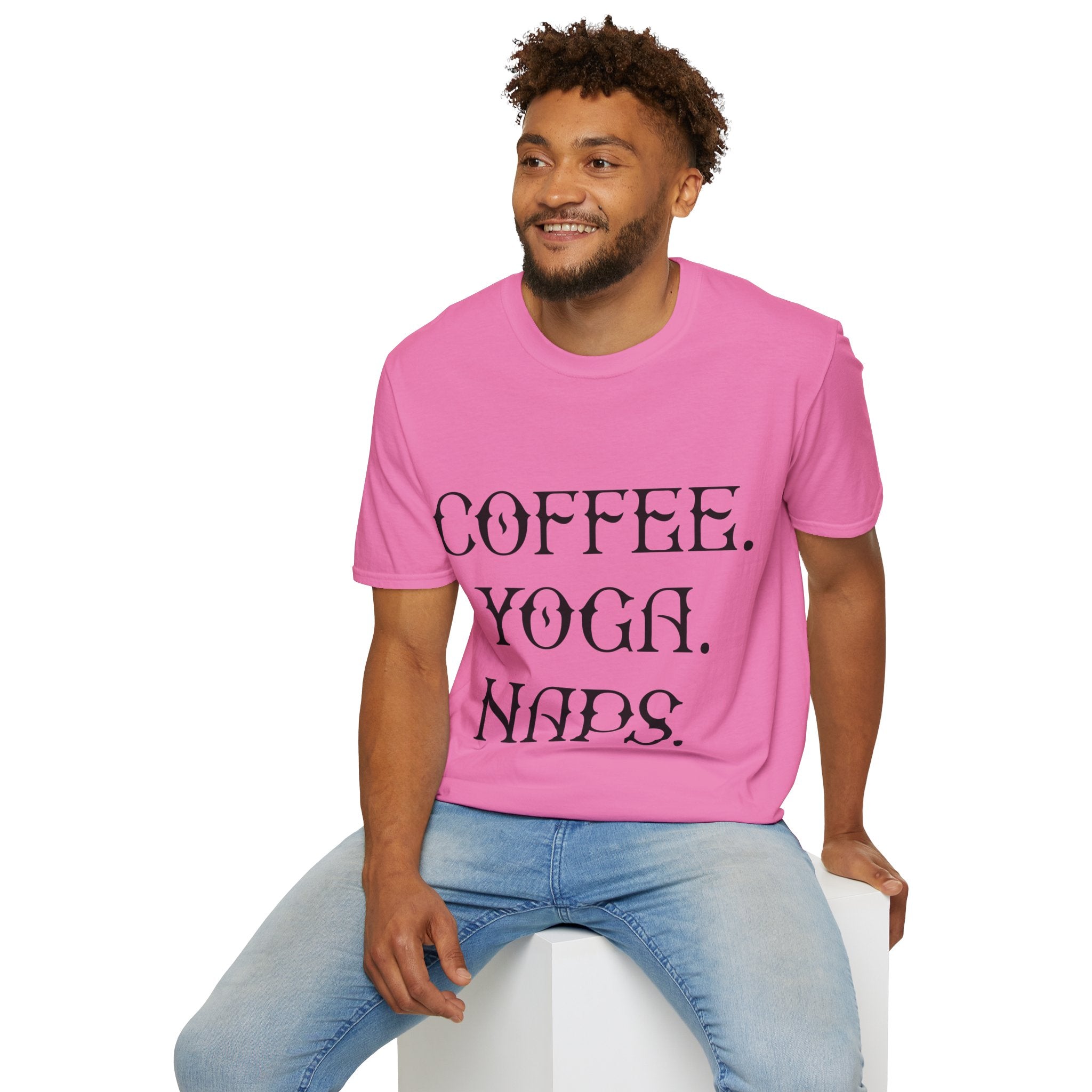 "COFFEE YOGA NAPS" Unisex Soft style T-Shirt