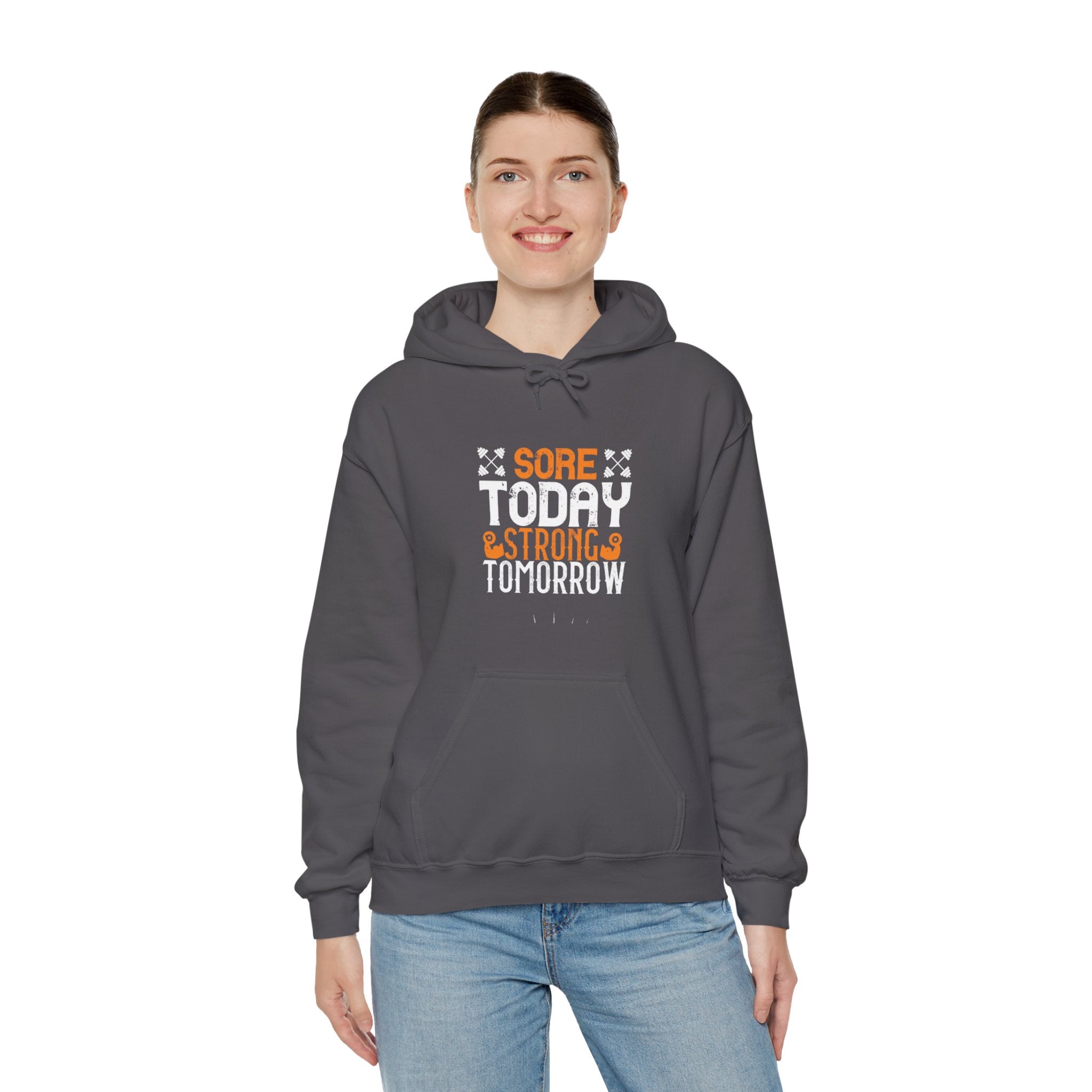 "Sore Today  StrongTomorrow" Unisex Heavy Blend™ Hooded Sweatshirt