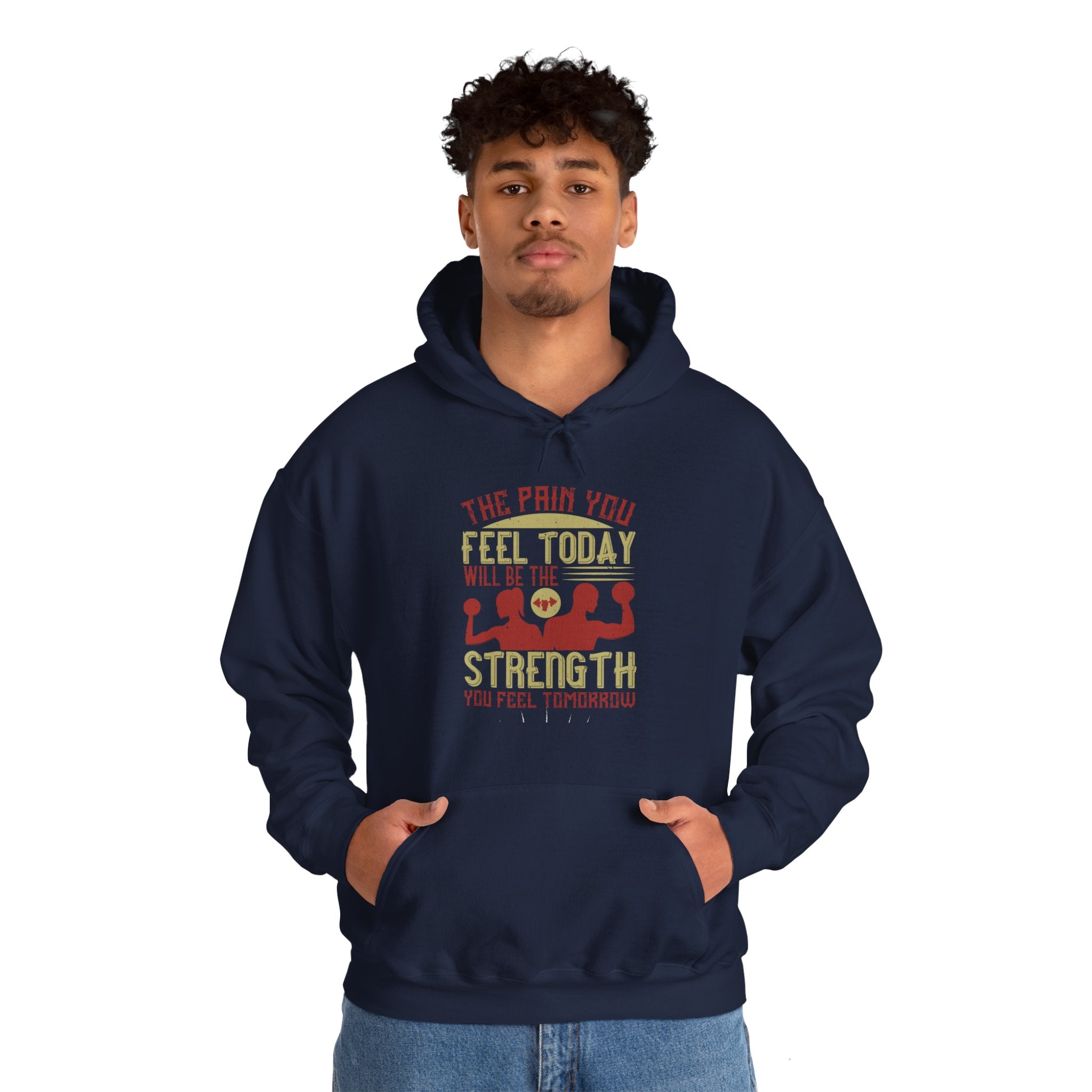 "The pain you feel today, will be the strength you feel tomorrow" Unisex Heavy Blend™ Hooded Sweatshirt