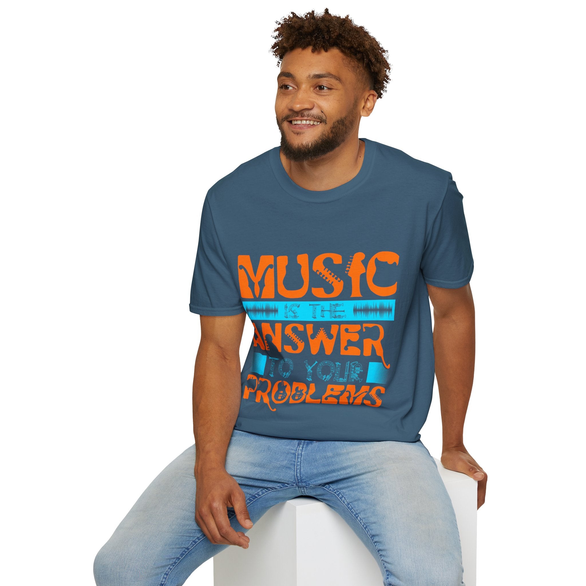 "Music Is The Answer To Your Problems"  Unisex Soft style T-Shirt