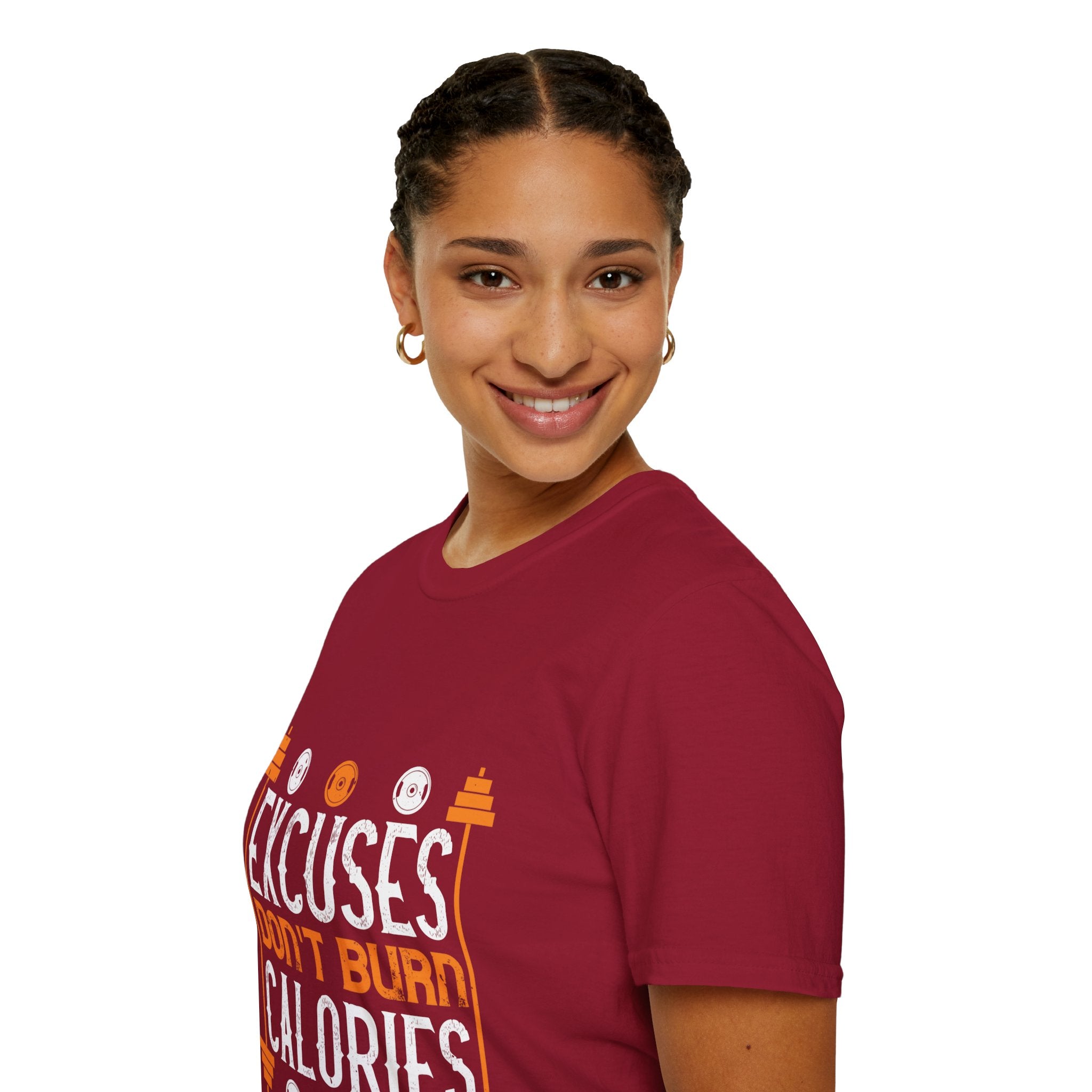 "Excuses Don't Burn Calories" Unisex Soft style T-Shirt