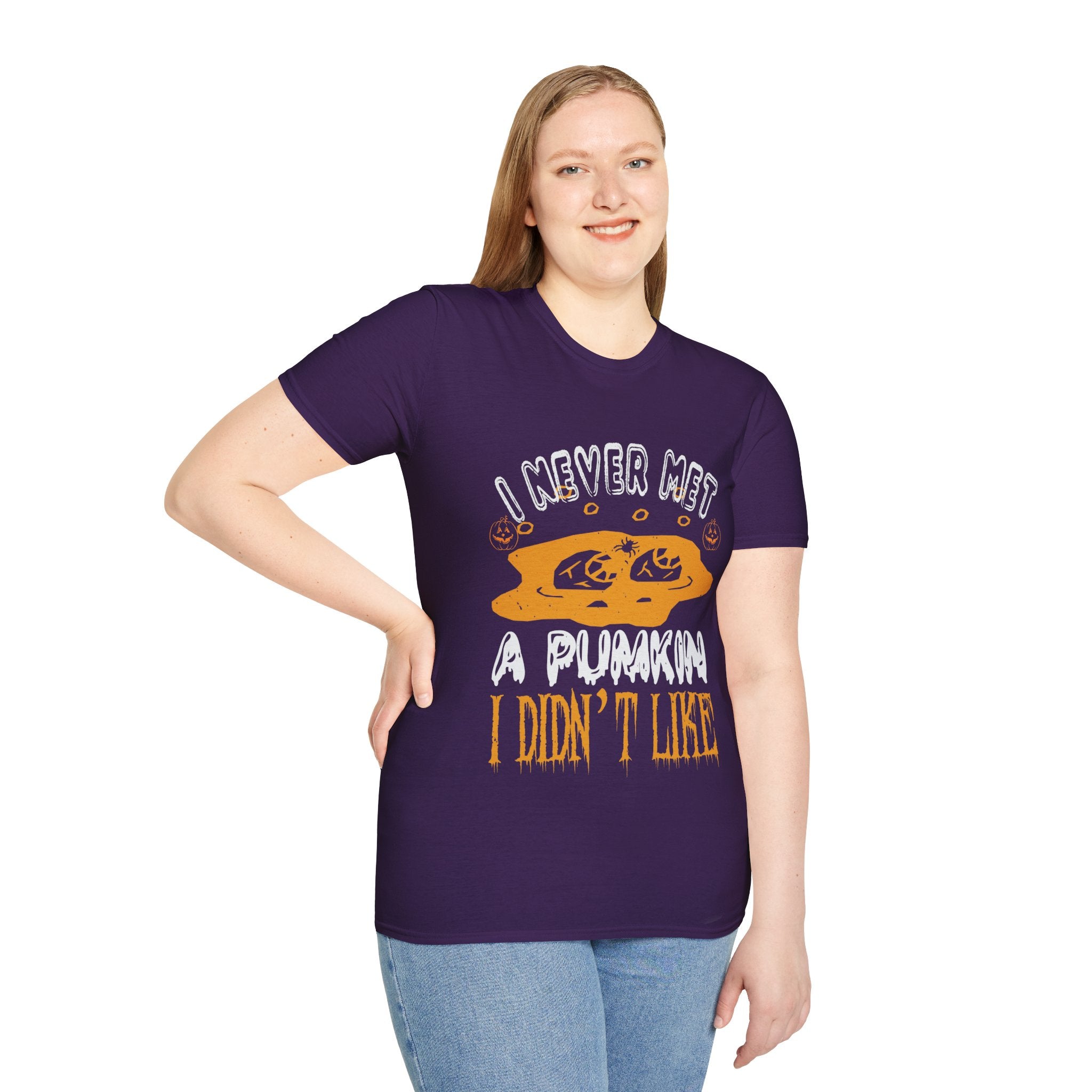 "I NEVER MET A PUMKIN I DIDN'T LIKE" Unisex Soft style T-Shirt