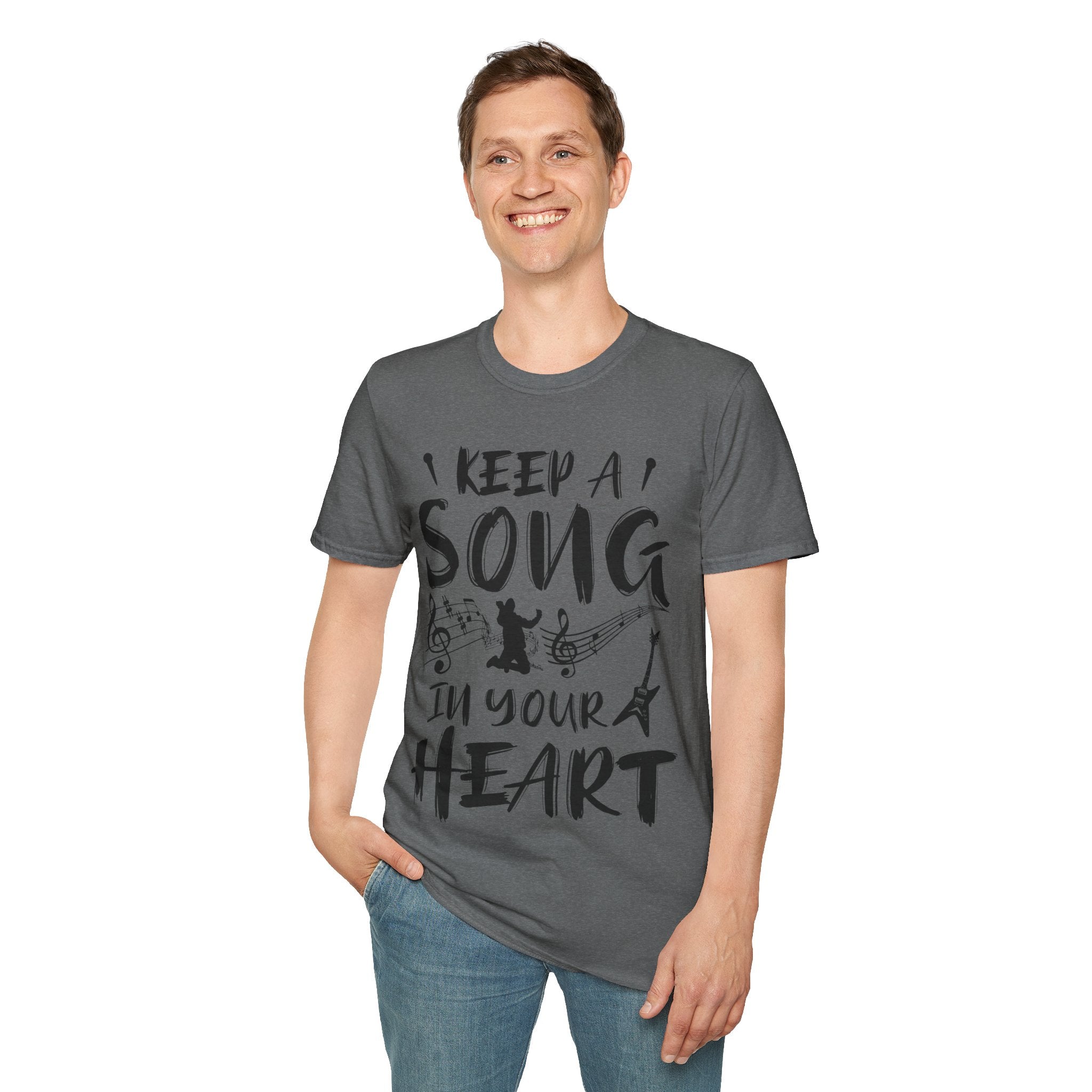 "Keep A Song In Your Heart" Unisex Soft style T-Shirt