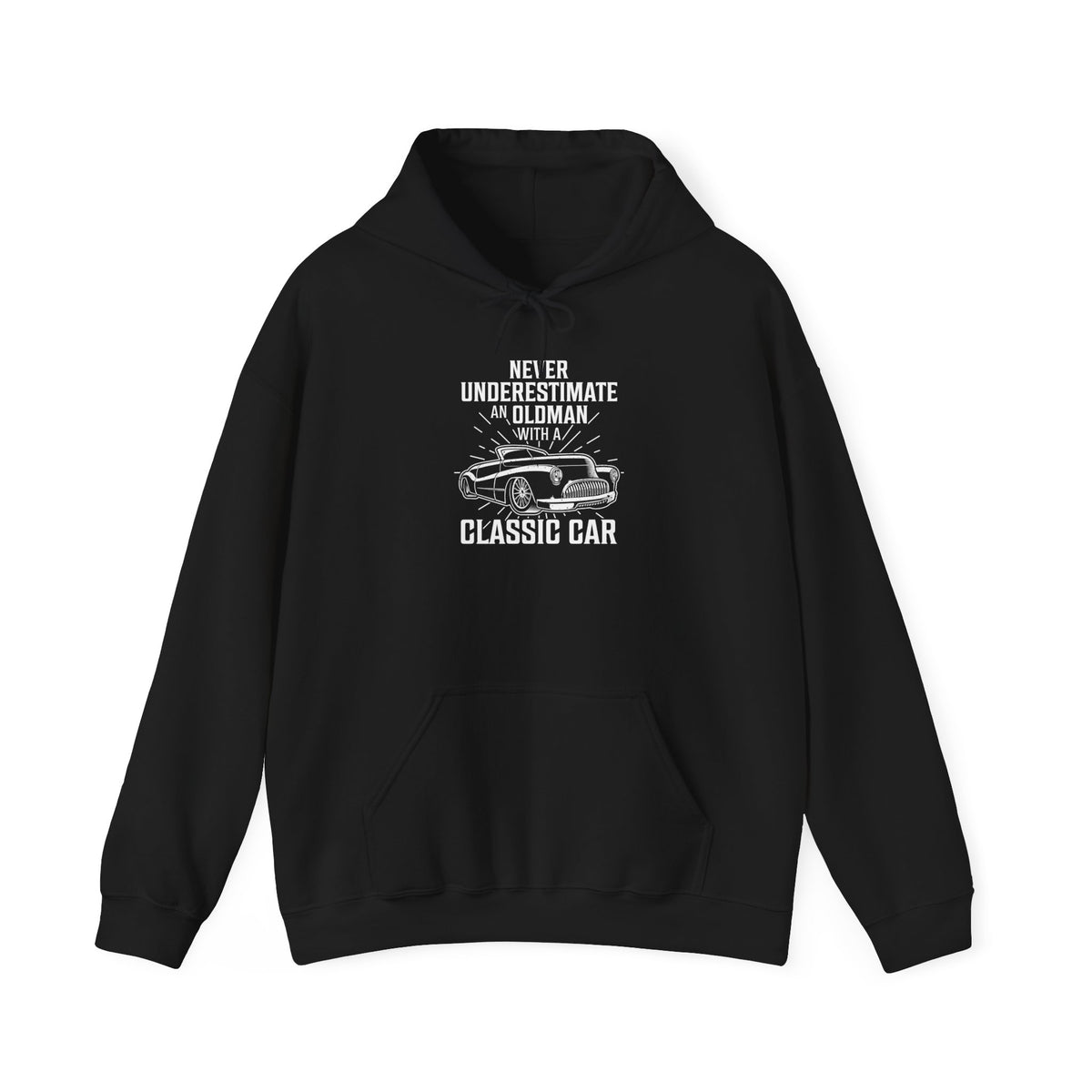 "NEVER UNDERESTIMATE AN OLD MAN WITH A CLASSIC CAR" Unisex Heavy Blend™ Hooded Sweatshirt