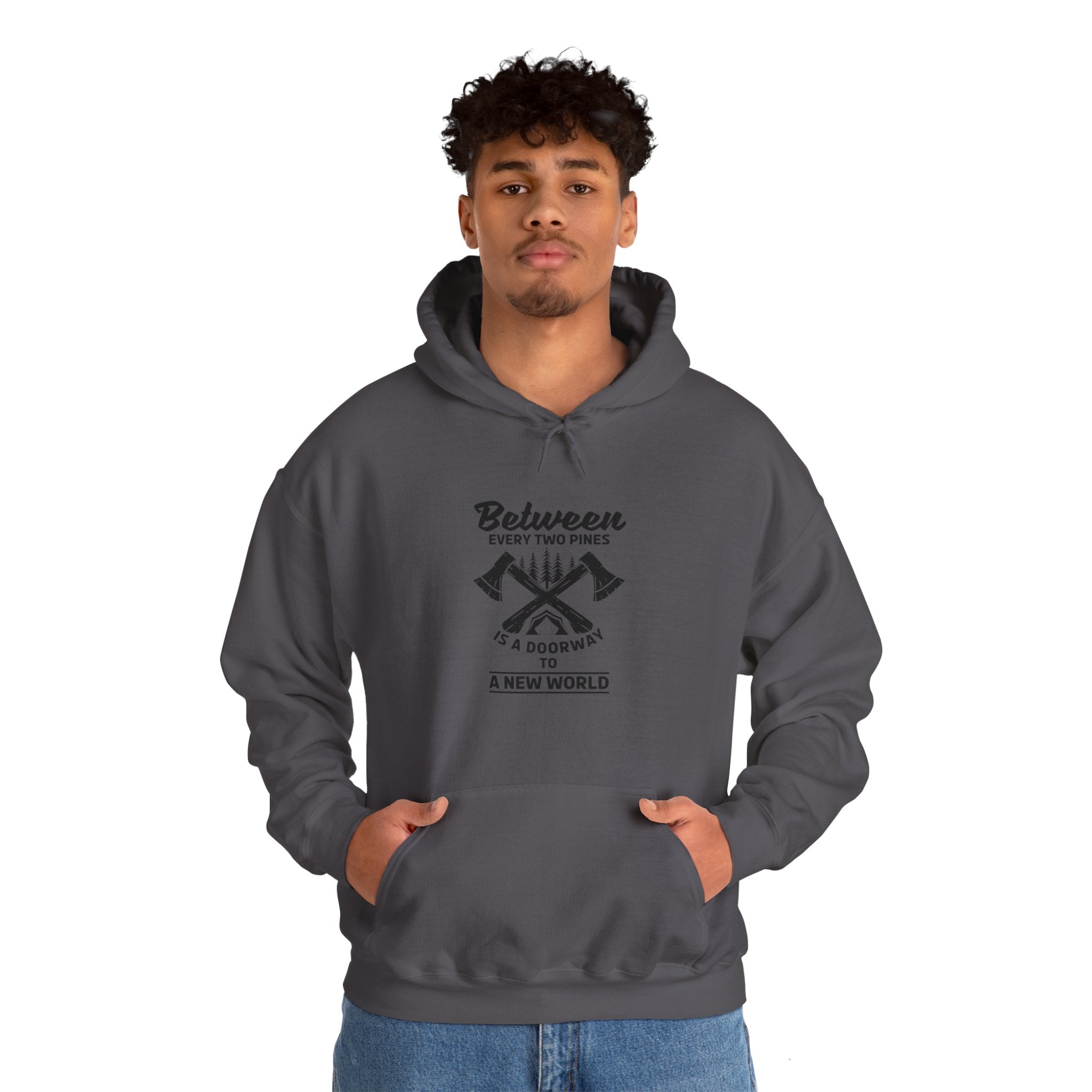 "Between Every Two Pines Is A Door To New World" Unisex Heavy Blend™ Hooded Sweatshirt