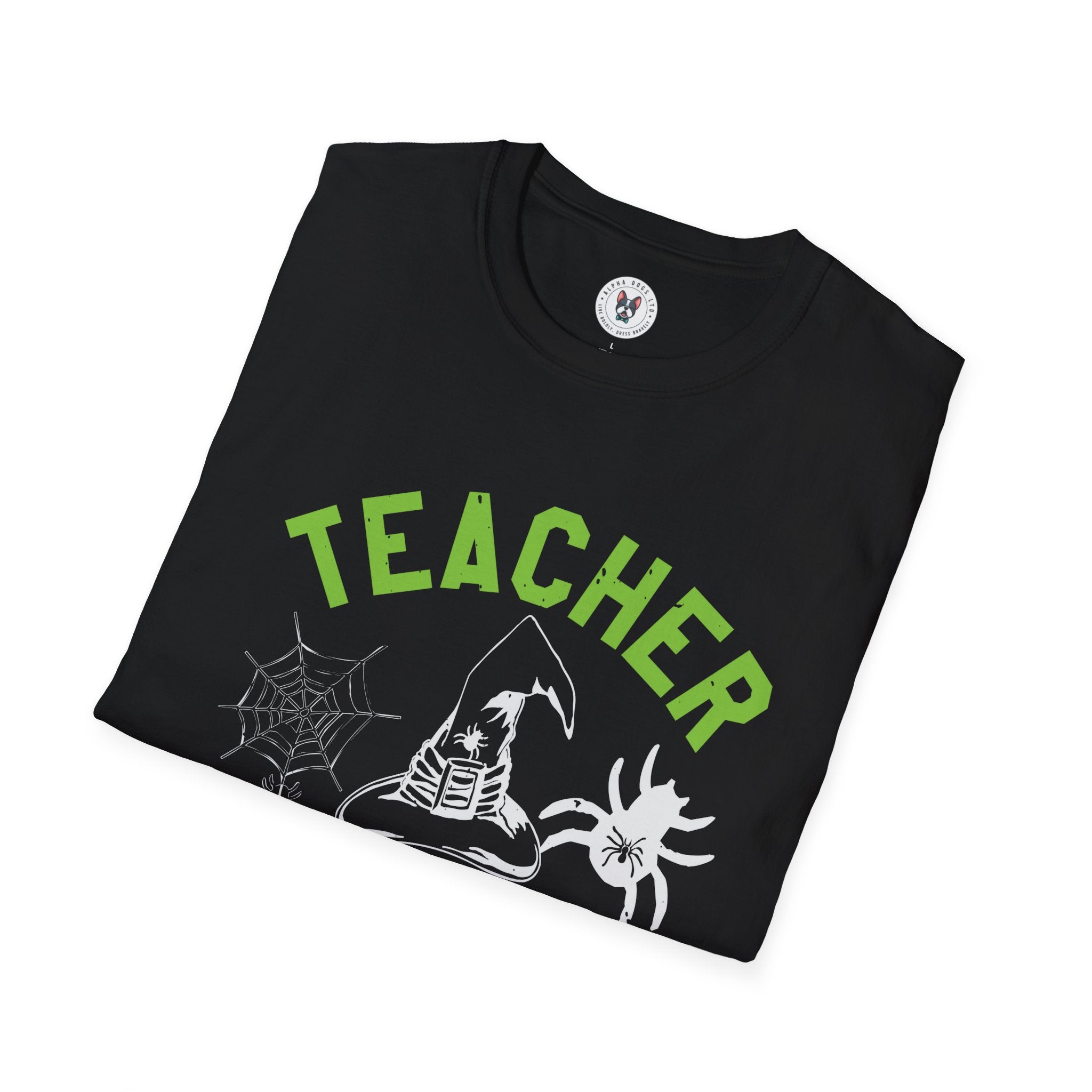 "TEACHER OF THE MOST SPOOK TACULAR KIDS" Unisex Soft style T-Shirt