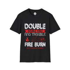 "DOUBLE DOUBLE TOILE AND TROUBLE, FIRE BURN AND CAULDRON BUBBLE" Unisex Soft style T-Shirt