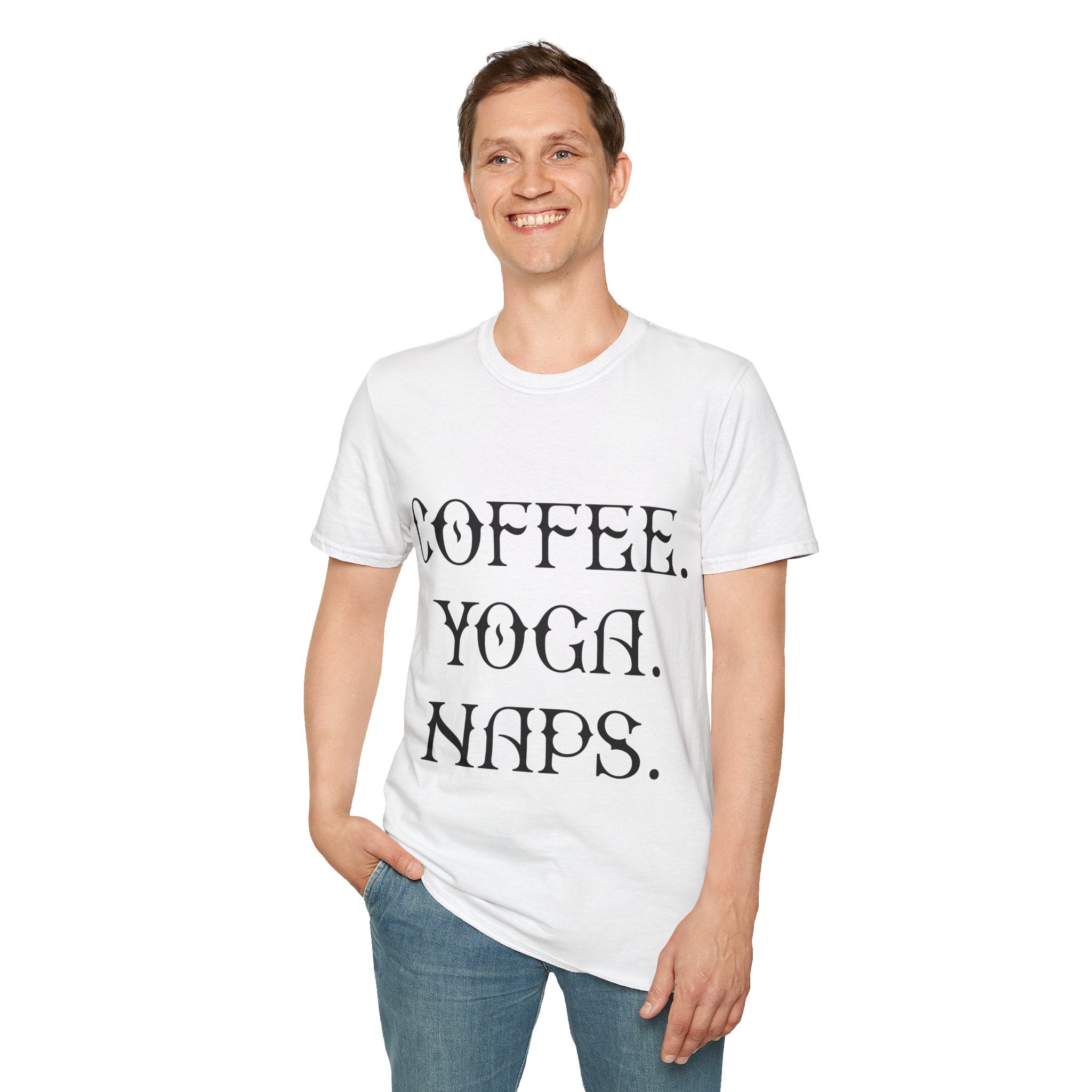 "COFFEE YOGA NAPS" Unisex Soft style T-Shirt