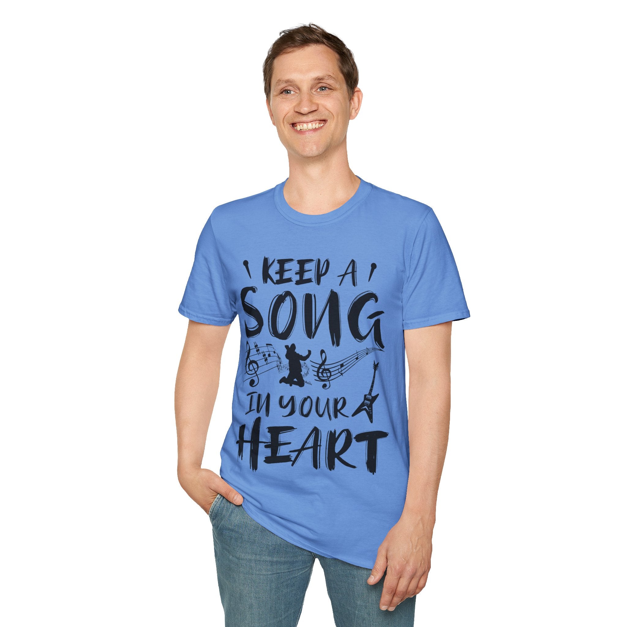 "Keep A Song In Your Heart" Unisex Soft style T-Shirt