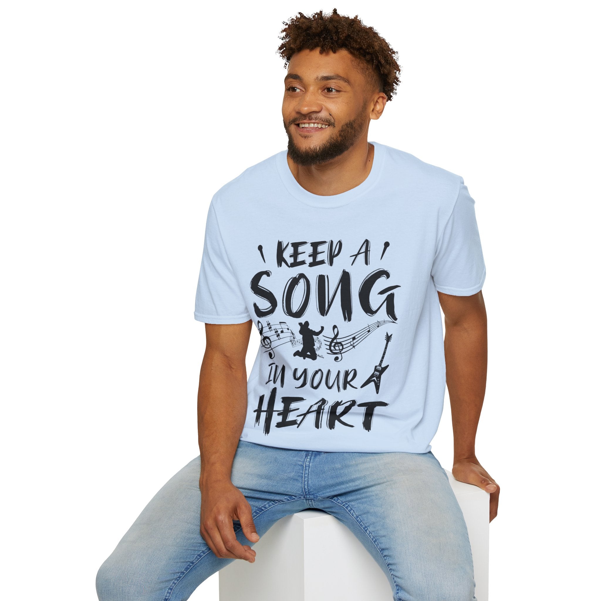 "Keep A Song In Your Heart" Unisex Soft style T-Shirt