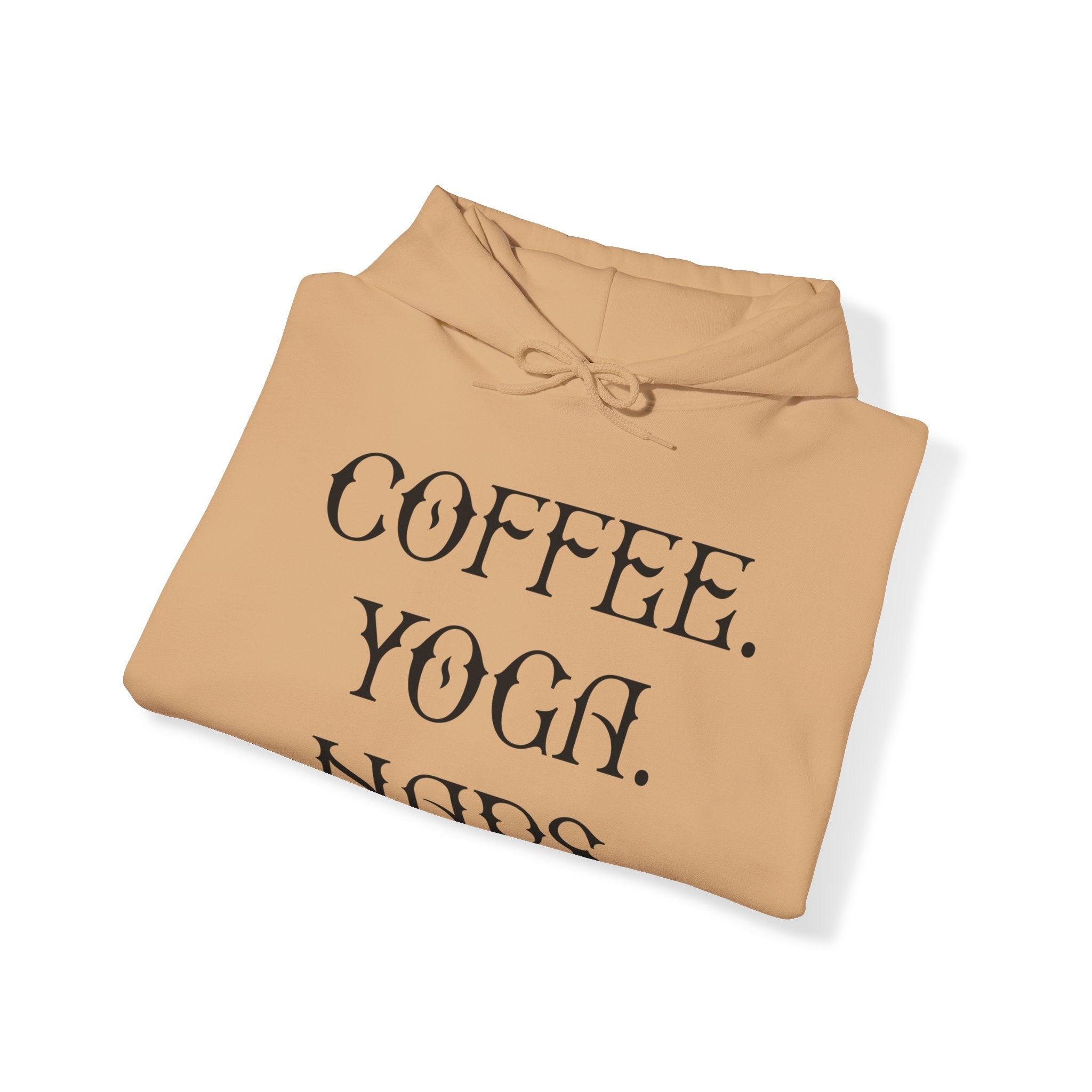 "COFFEE YOGA NAPS" Unisex Heavy Blend™ Hooded Sweatshirt