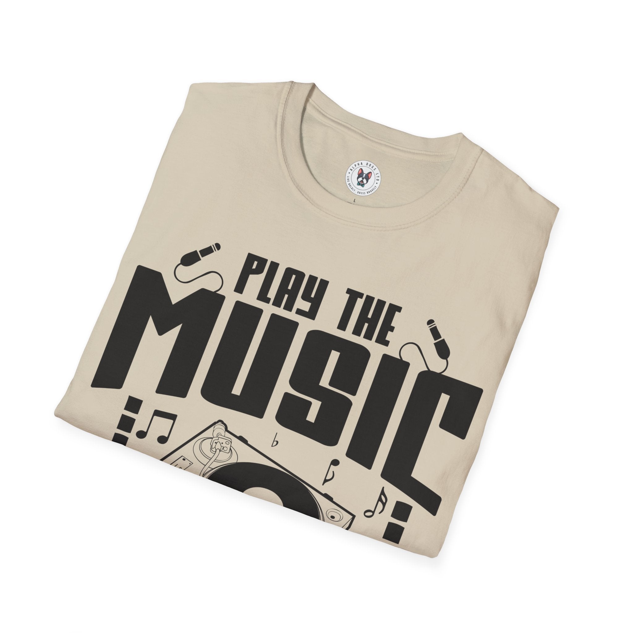 "Play The Music Not The Instrument"  Unisex Soft style T-Shirt