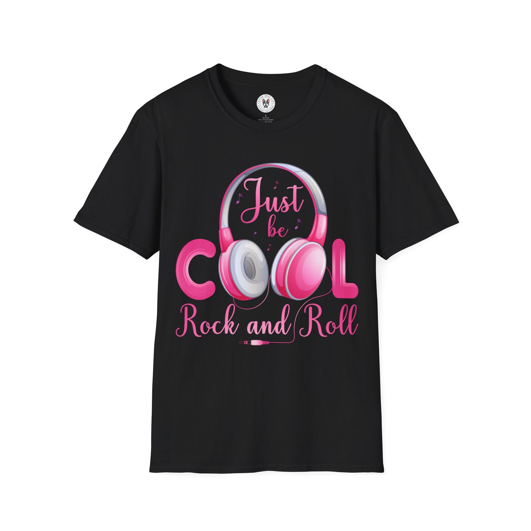 "Just Be Cool And Rock" Unisex Soft style T-Shirt