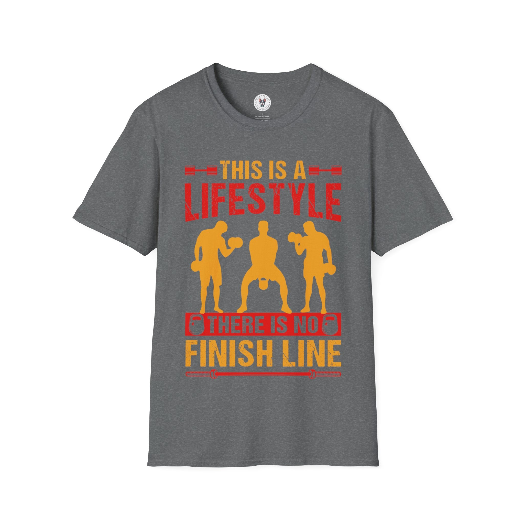 "This Is A Life Style There Is No Finish Line" Unisex Soft style T-Shirt