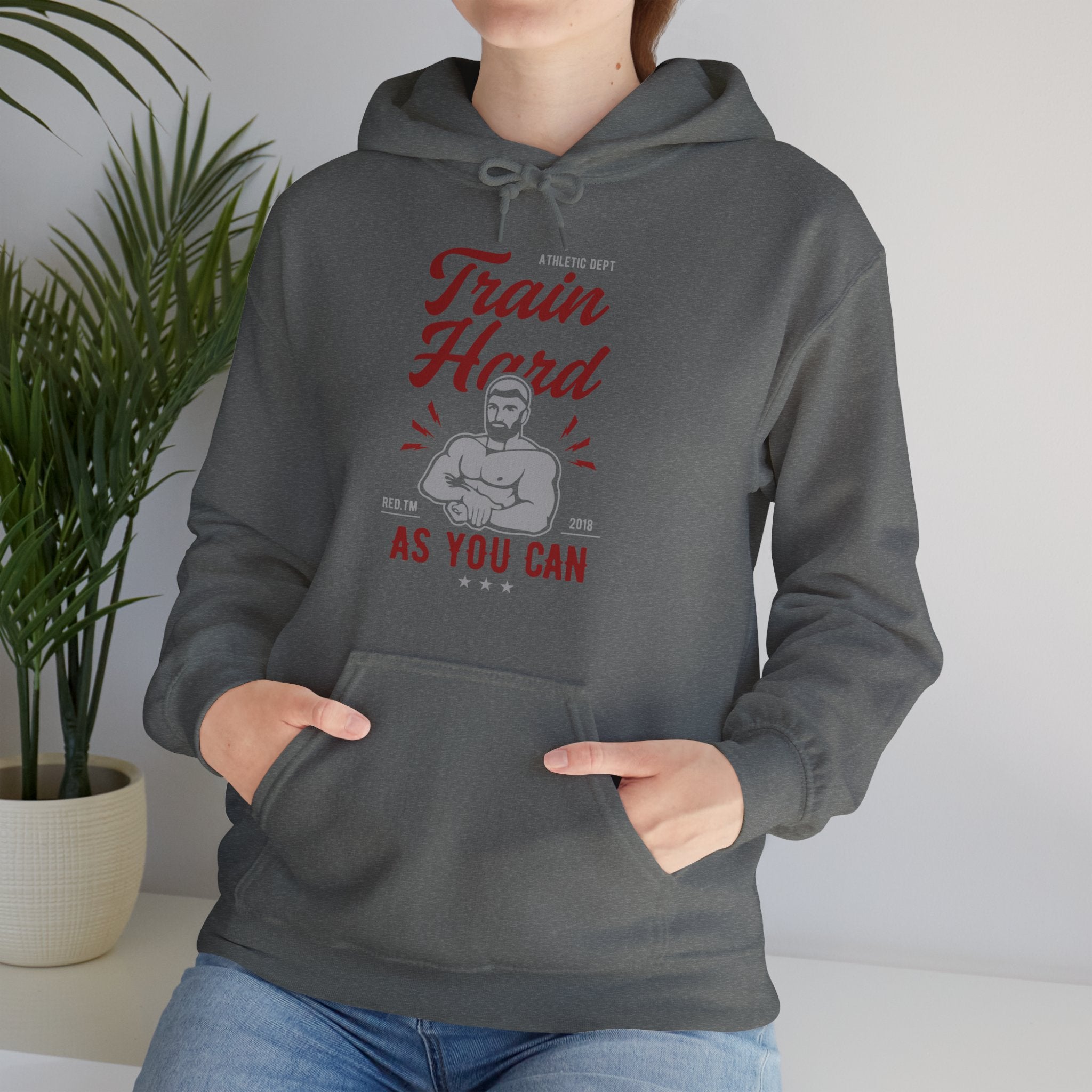 "Train Hard As You Can"  Unisex Heavy Blend™ Hooded Sweatshirt