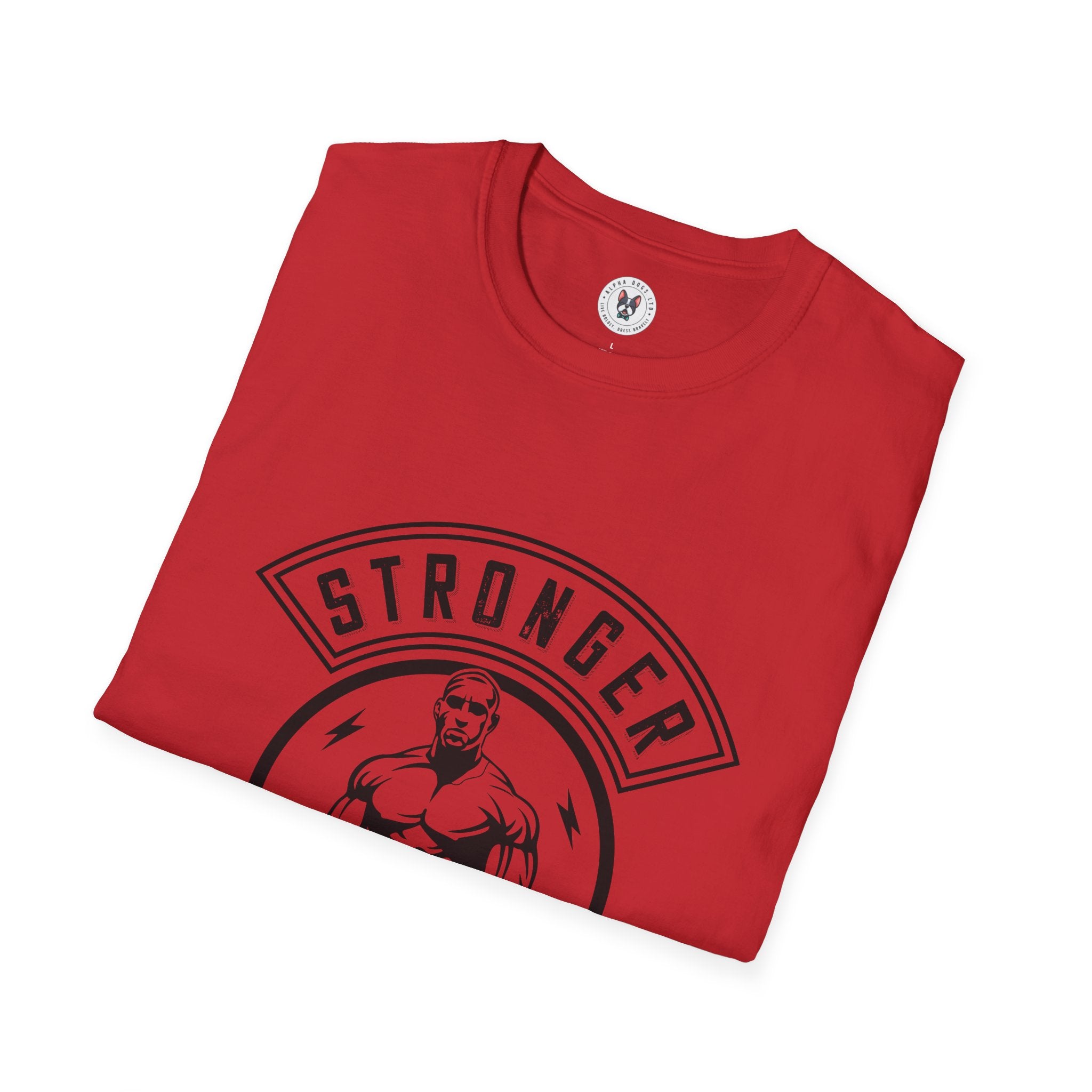 "Stronger Everyday" Unisex Soft style T-Shirt