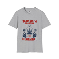 "Train Like A Champion" Unisex Soft style T-Shirt