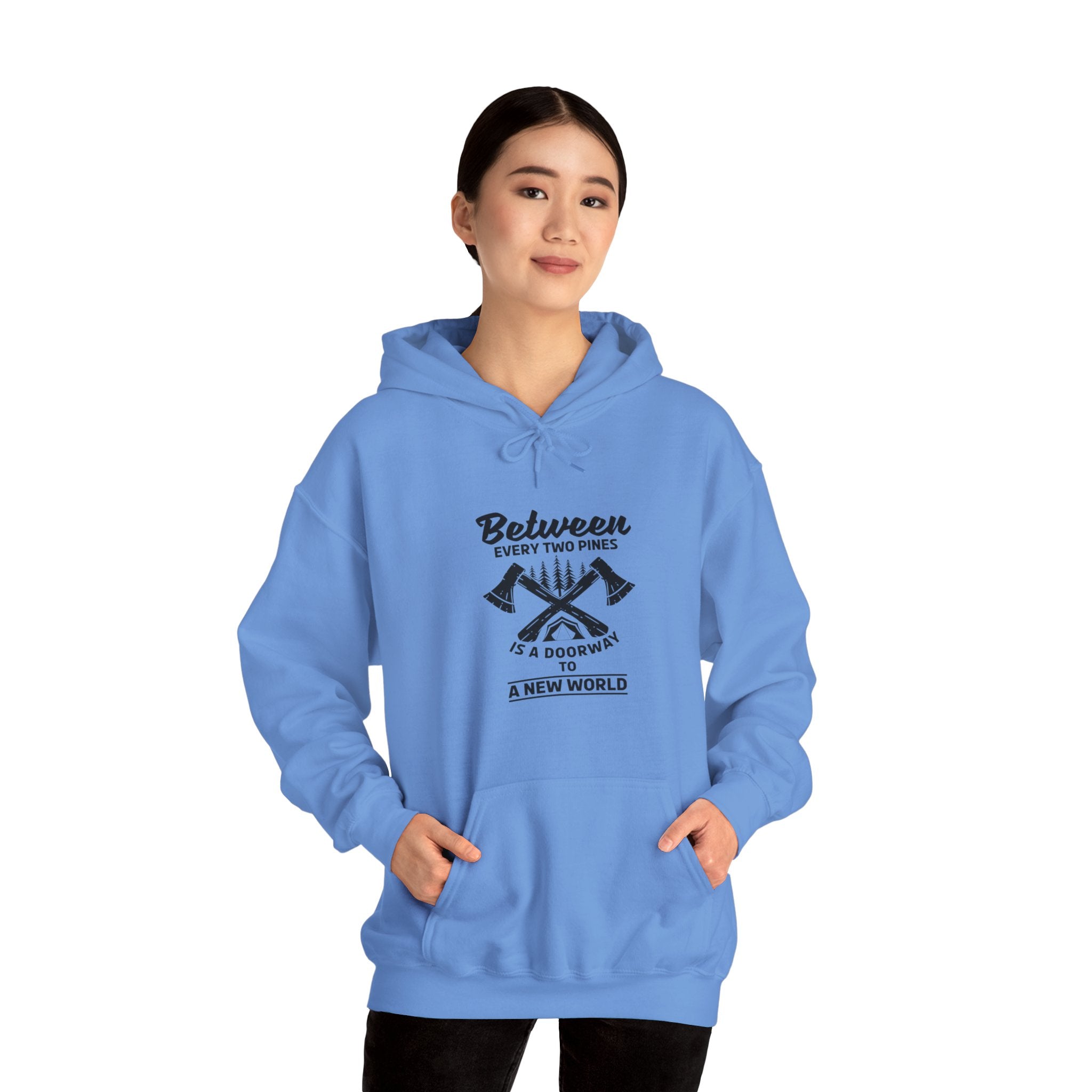 "Between Every Two Pines Is A Door To New World" Unisex Heavy Blend™ Hooded Sweatshirt