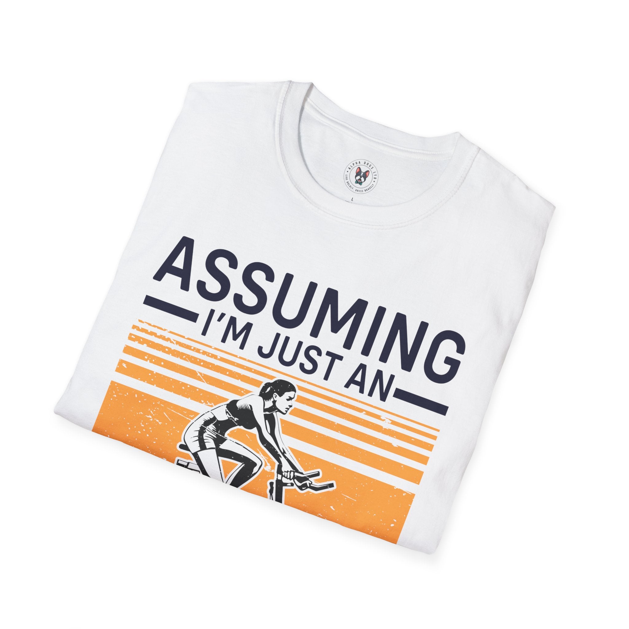 "Assuming I M Just An Old Lady Was Your First Mistake" Unisex Soft style T-Shirt