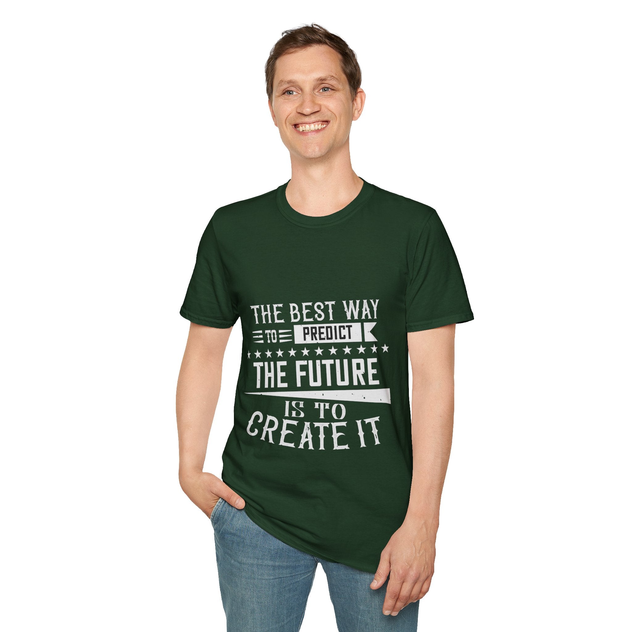 "The best way to predict the future is to create it" Unisex Soft style T-Shirt