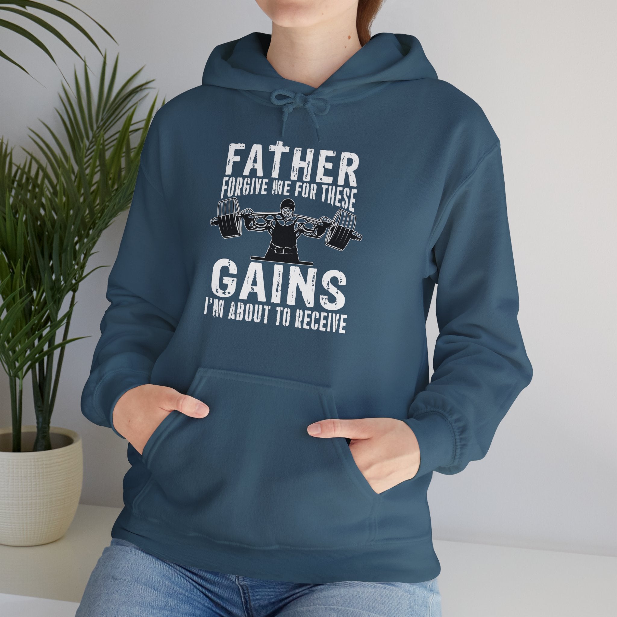 "Father Forgive Me For These Gains I M About  To Receive" Unisex Heavy Blend™ Hooded Sweatshirt