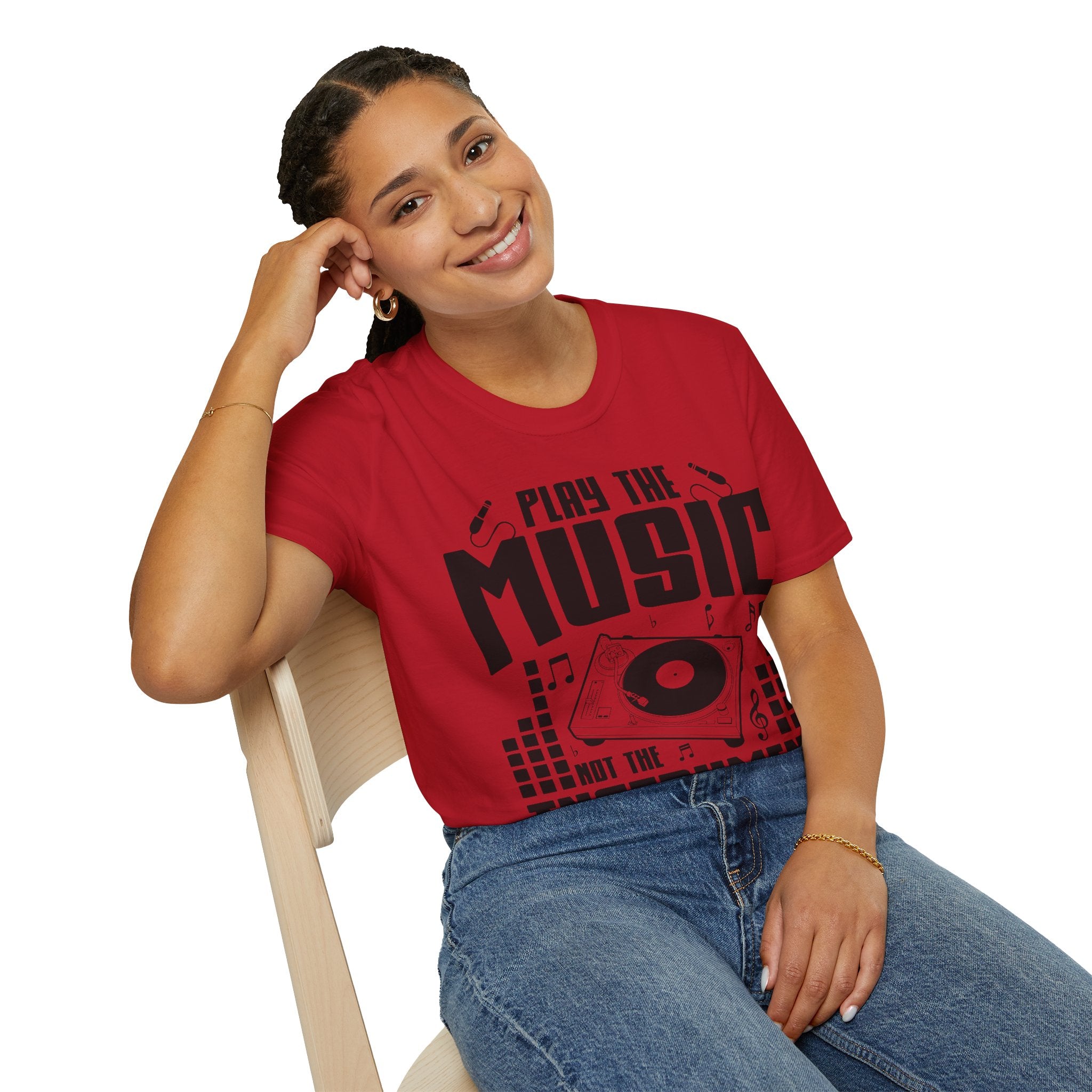 "Play The Music Not The Instrument"  Unisex Soft style T-Shirt