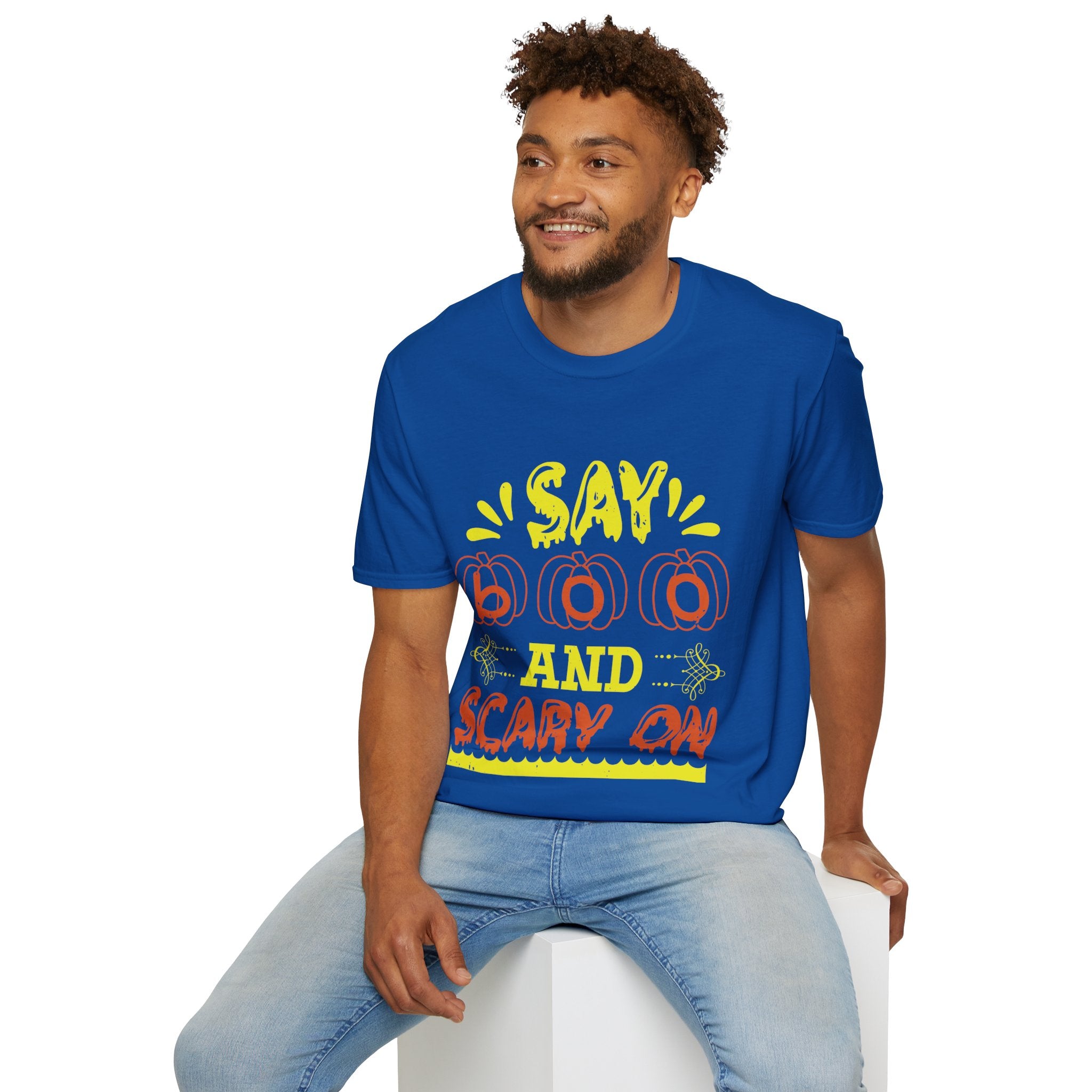 "SAY BOO AND SCARY ON" Unisex Soft style T-Shirt