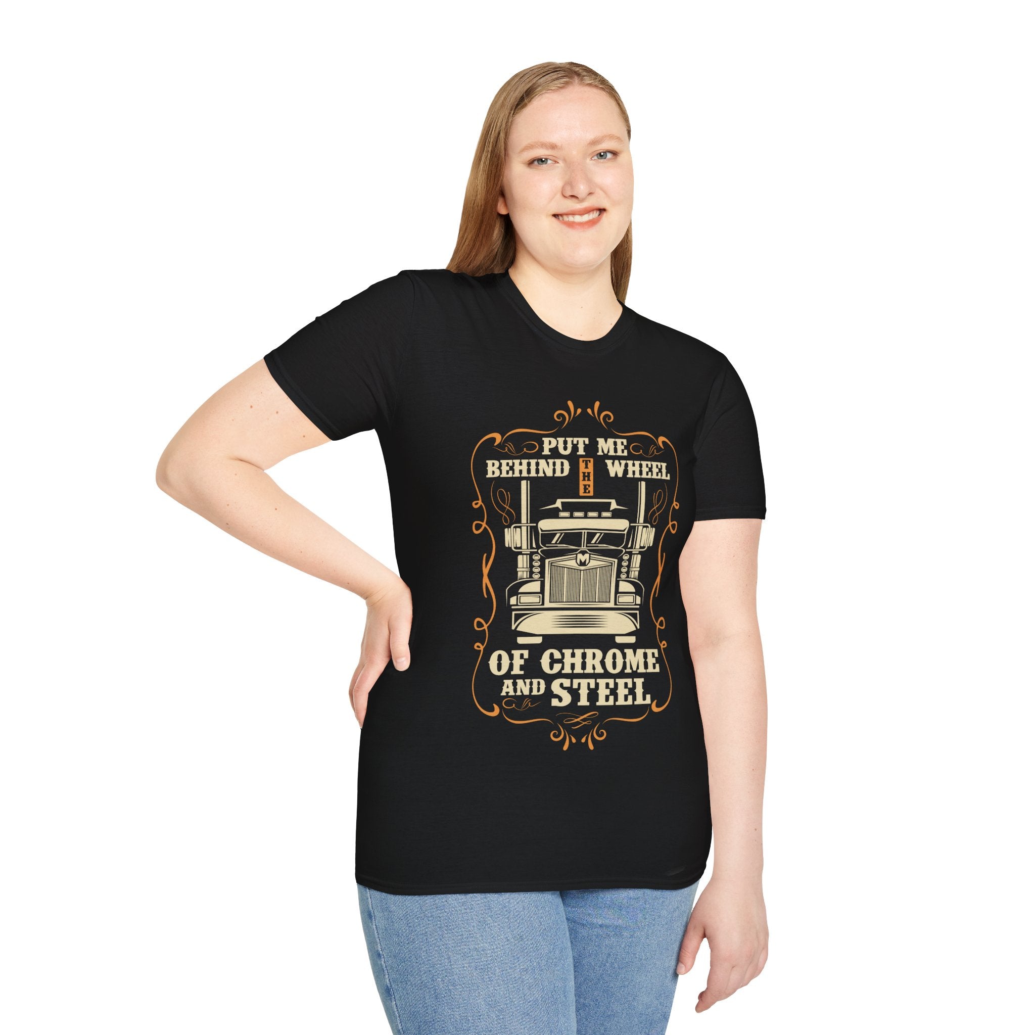 "PUT ME BEHIND THE WHEEL OF CHROME AND STEEL" Unisex Soft style T-Shirt