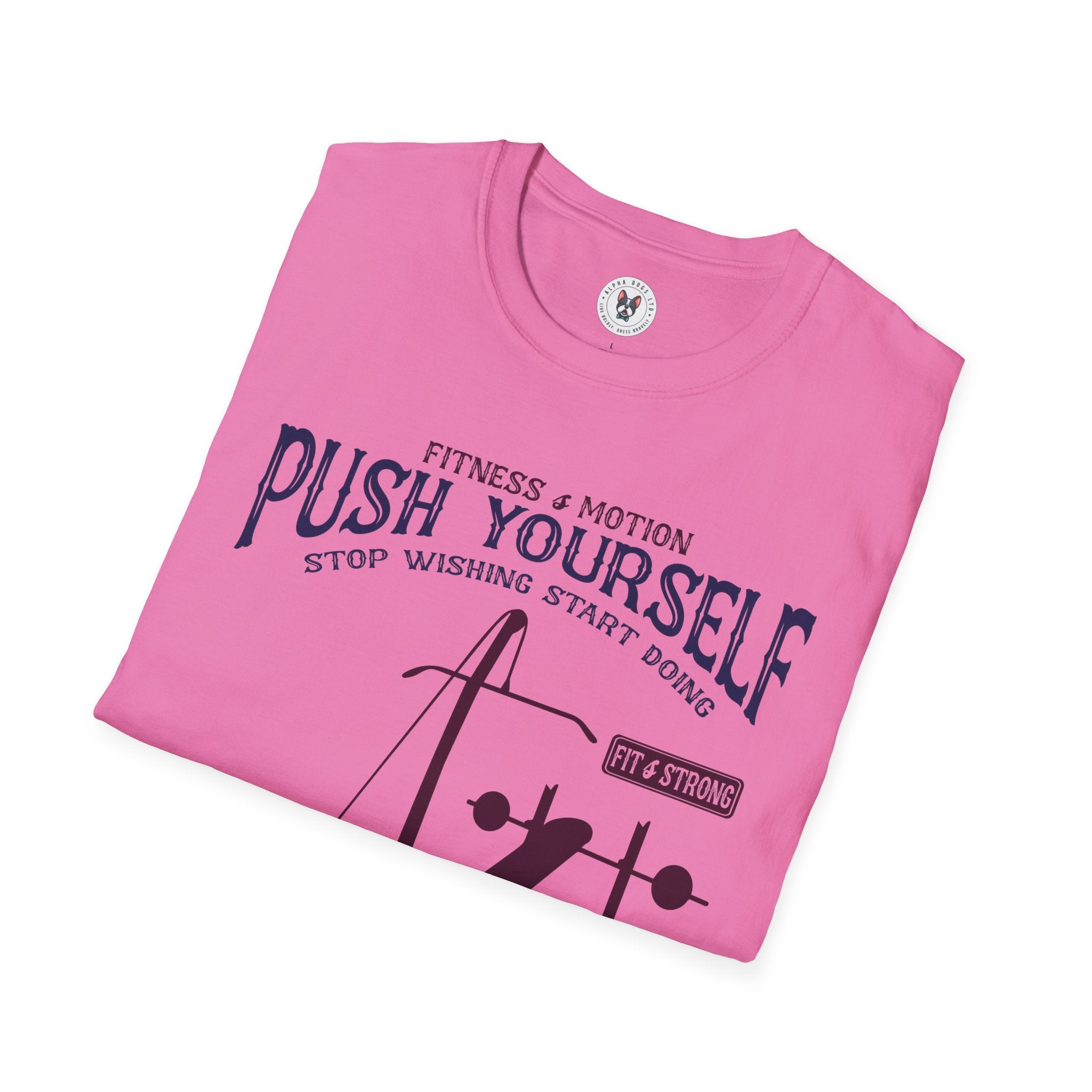 "Push Yourself" Unisex Soft style T-Shirt