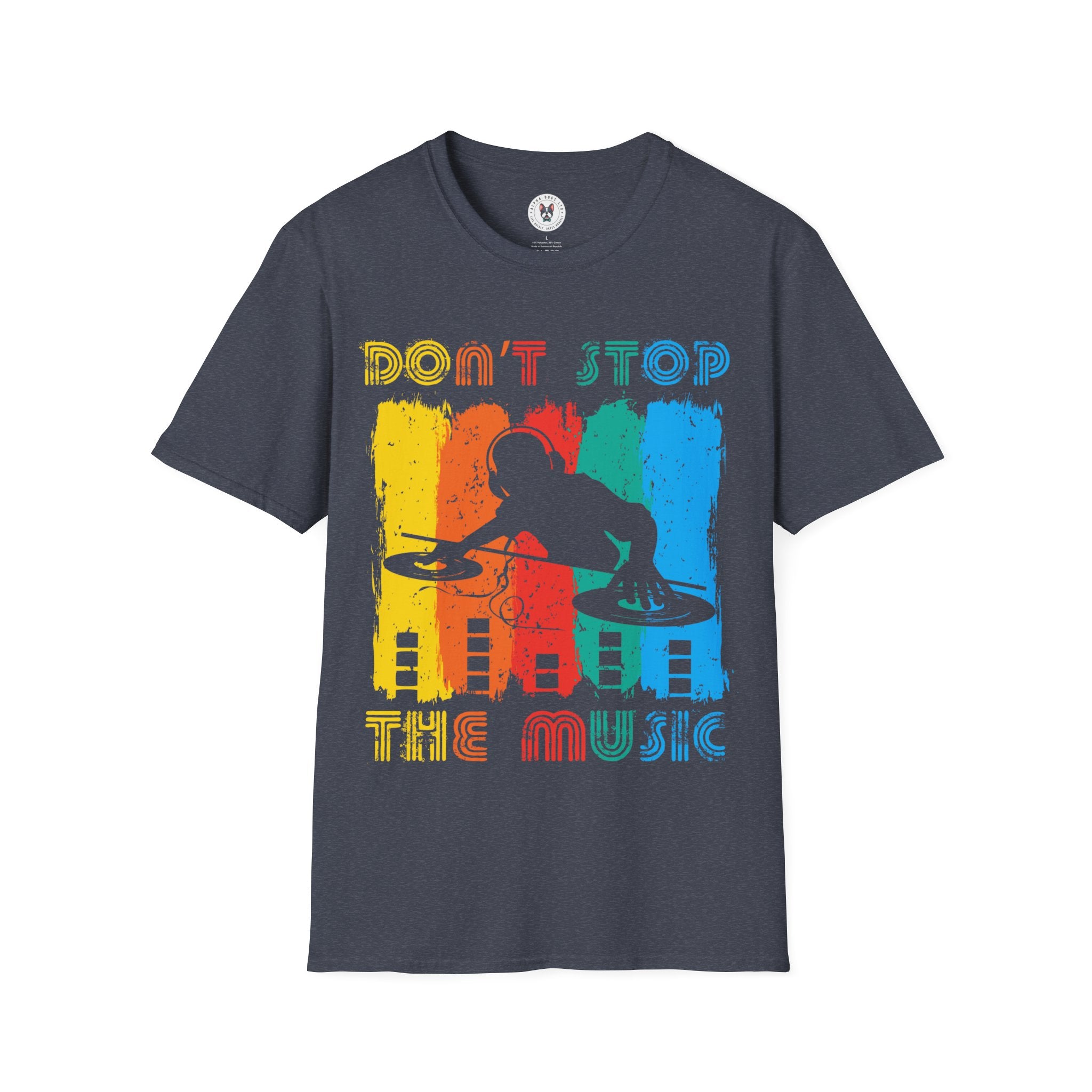 "Don't Stop the Music" Unisex Soft style T-Shirt