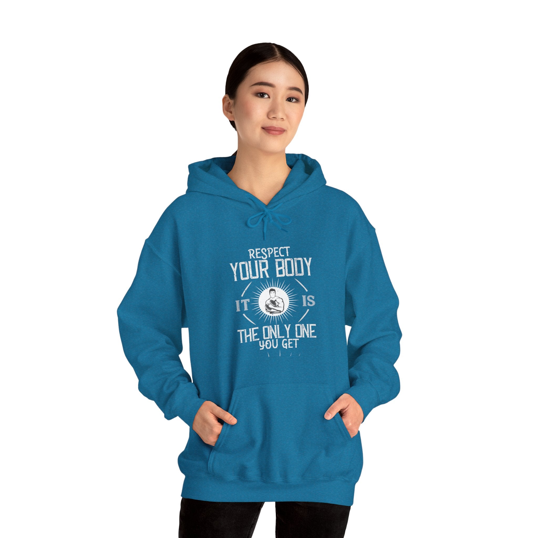 "Respect Your Body It Is the Only One You Get"  Unisex Heavy Blend™ Hooded Sweatshirt